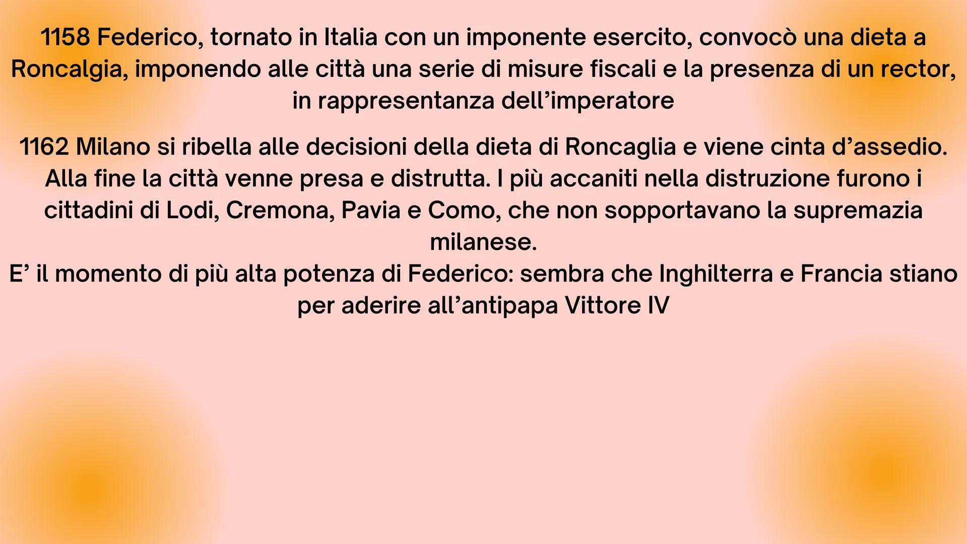 Alla morte di Corrado III (1152) venne eletto all'unanimità re di Germania Federico,
figlio di Giuditta di Baviera e di Federico di Svevia

