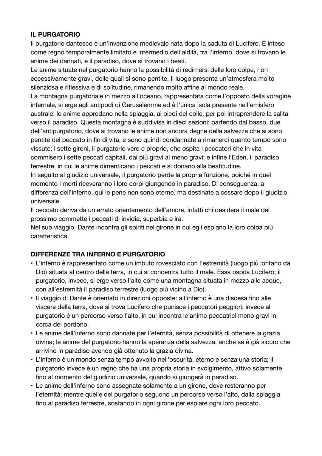 IL PURGATORIO
Il purgatorio dantesco è un'invenzione medievale nata dopo la caduta di Lucifero. È inteso
come regno temporalmente limitato e