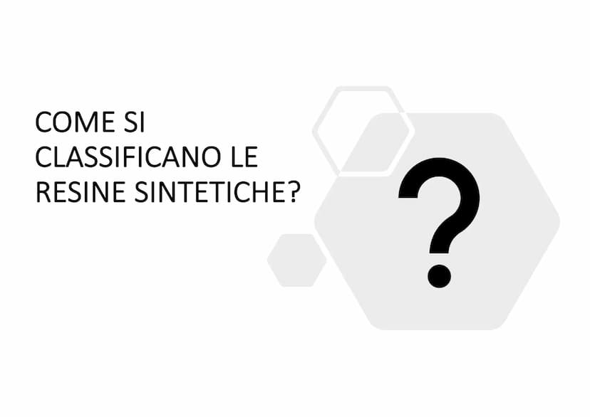 
<p>Le resine sintetiche sono materiali artificiali ottenuti attraverso processi chimici a partire da idrocarburi quali il petrolio e il car