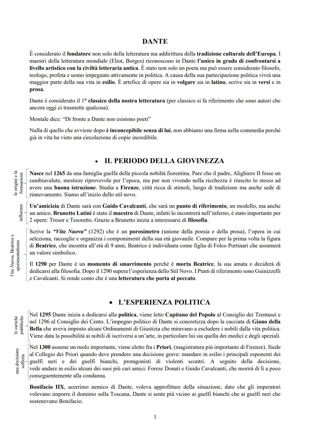 le origini e la
formazione
influenze
Vita Nuova, Beatrice e
sperimentalismo
le cariche
pubbliche
una decisione
sofferta
DANTE
È considerato 