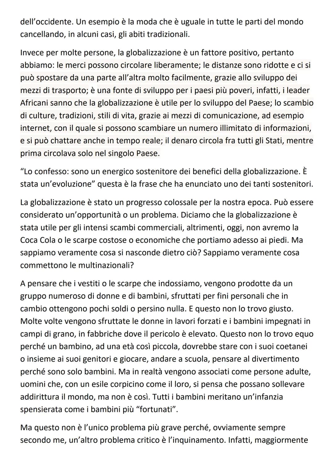 TEMA: CHE COSA NE PENSATE DELLA GLOBALIZZAZIONE?
La globalizzazione è un'interconnessione globale che da un lato ha determinato
conseguenze 