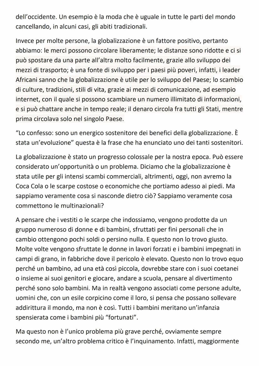 TEMA: CHE COSA NE PENSATE DELLA GLOBALIZZAZIONE?
La globalizzazione è un'interconnessione globale che da un lato ha determinato
conseguenze 