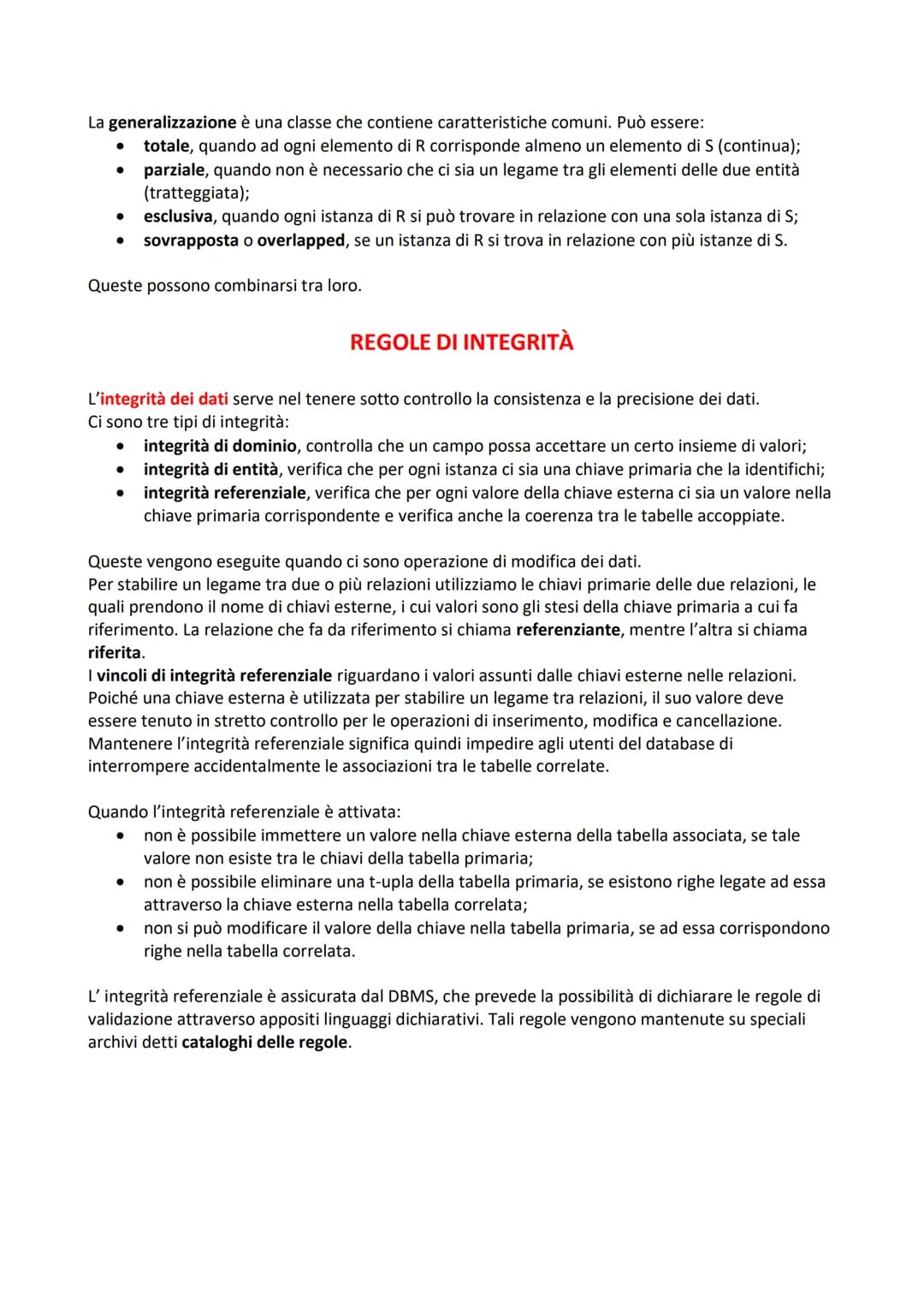 IL DATABASE E DBMS
Un database può essere considerato come una raccolta di dati logicamente correlati, utilizzata per
modellare una realtà.
