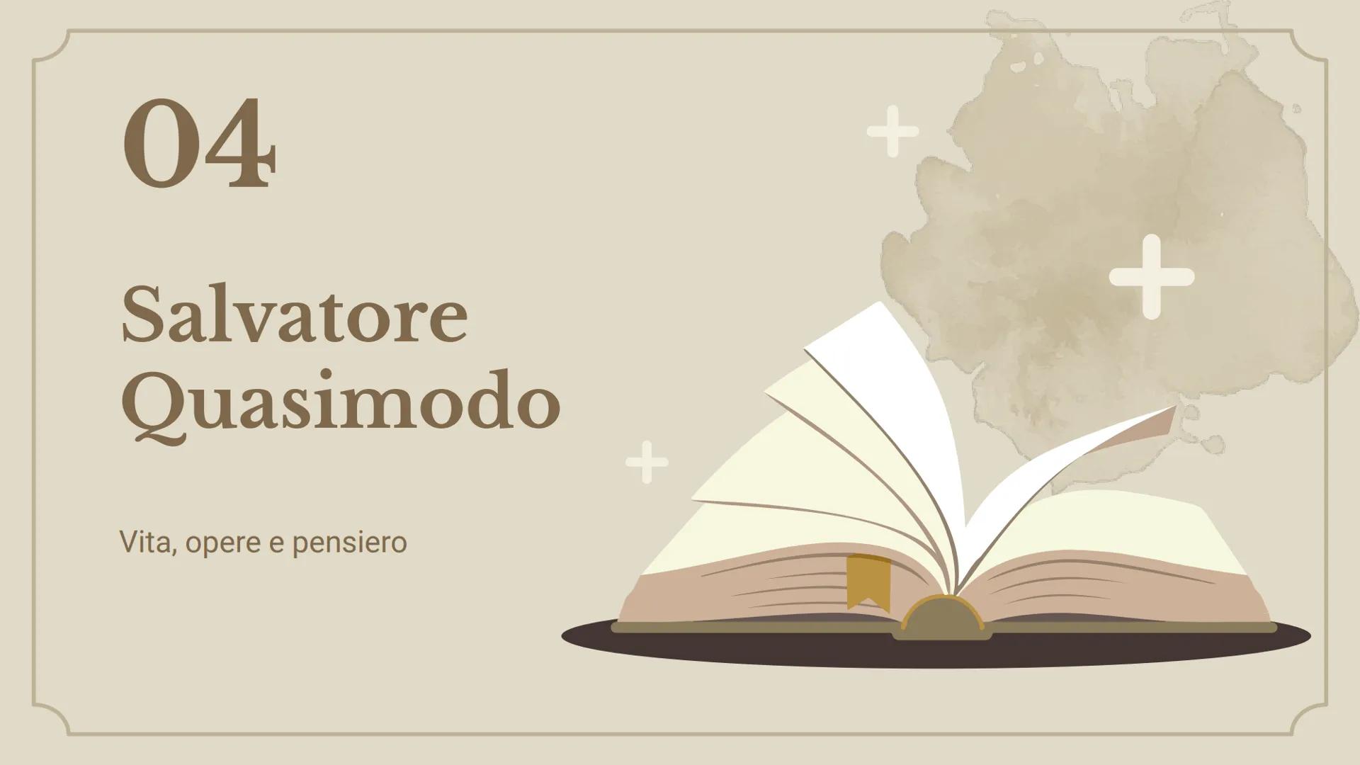 +
+
Letteratura:
vita, opere e
pensiero Autori
01. Giuseppe Ungaretti
02. Eugenio Montale
03. Umberto Saba
04. Salvatore Quasimodo 01
Giusep