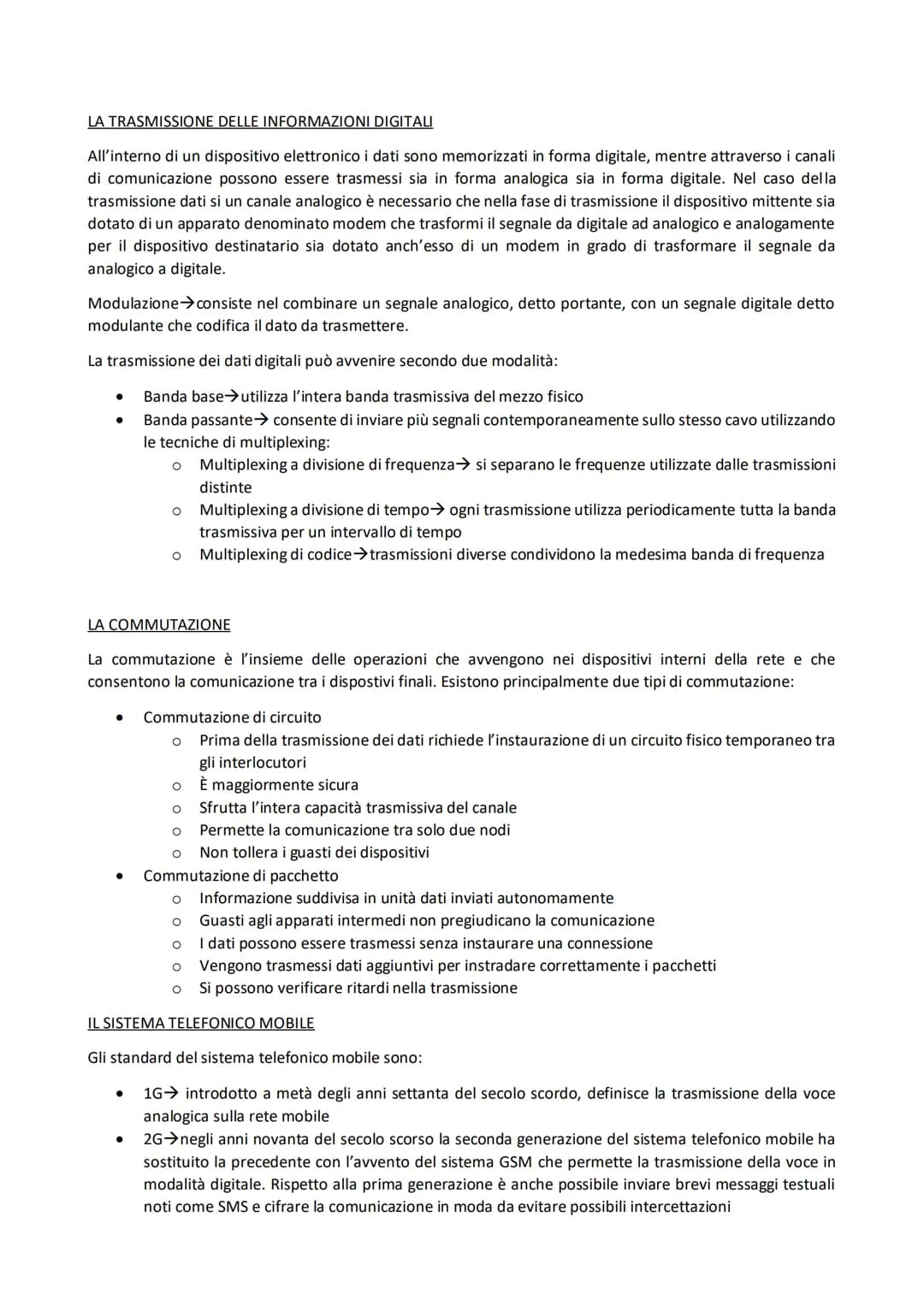 PRINCIPI DI COMUNICAZIONE TRA DISPOSITIVI
I componenti della comunicazione sono:
●
●
●
●
●
LA COMUNICAZIONE ATTRAVERSO LA RETE
●
Le modalità