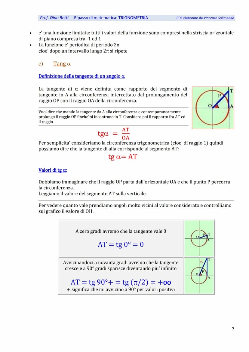 Prof. Dino Betti - Ripasso di matematica: TRIGNOMETRIA
Trigonometria
A.
Introduzione
La trigonometria e' una disciplina matematica piuttosto