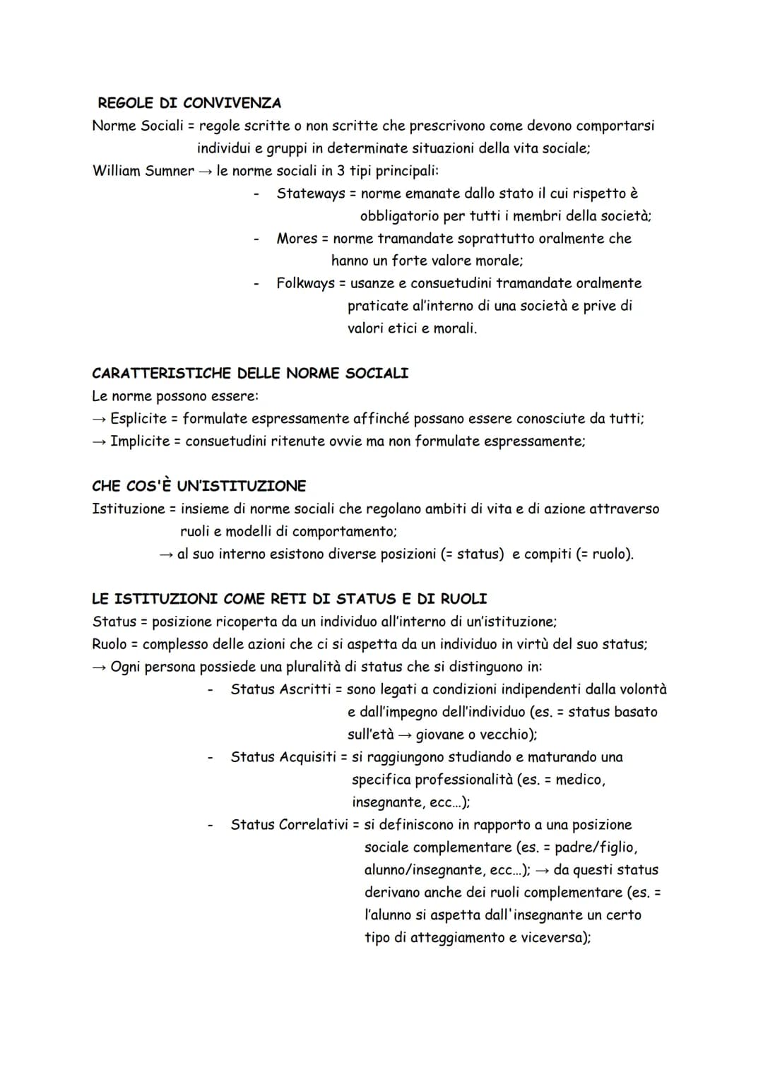 REGOLE DI CONVIVENZA
Norme Sociali = regole scritte o non scritte che prescrivono come devono comportarsi
individui e gruppi in determinate 