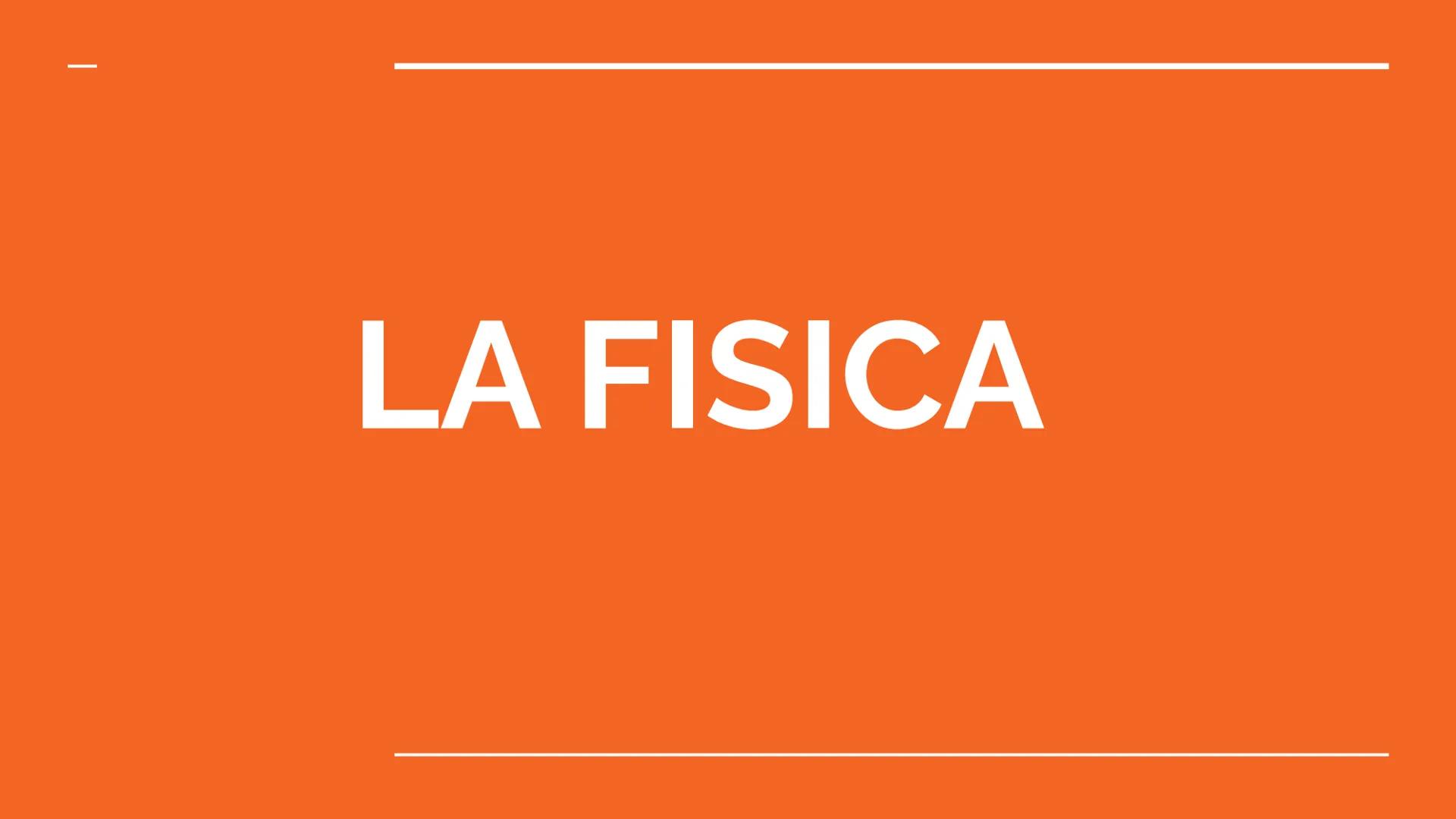 LA FISICA Che cos'è?
1) Studia i fenomeni naturali, basandosi
sull'osservazione e sulla misura delle grandezze
fisiche che li caratterizzano