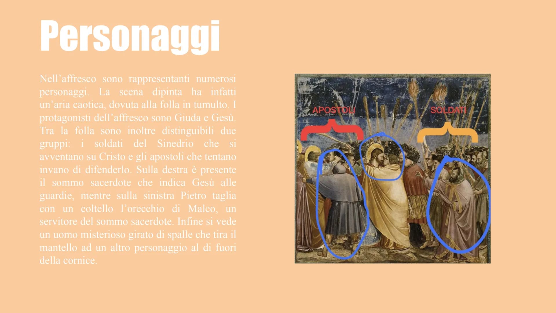 Il bacio di Giuda AUTORE: Giotto di Bondone
DATAZIONE: circa 1303-1305
TITOLO: Il bacio di Giuda
COLLOCAZIONE:
Cappella degli Scrovegni a
Pa