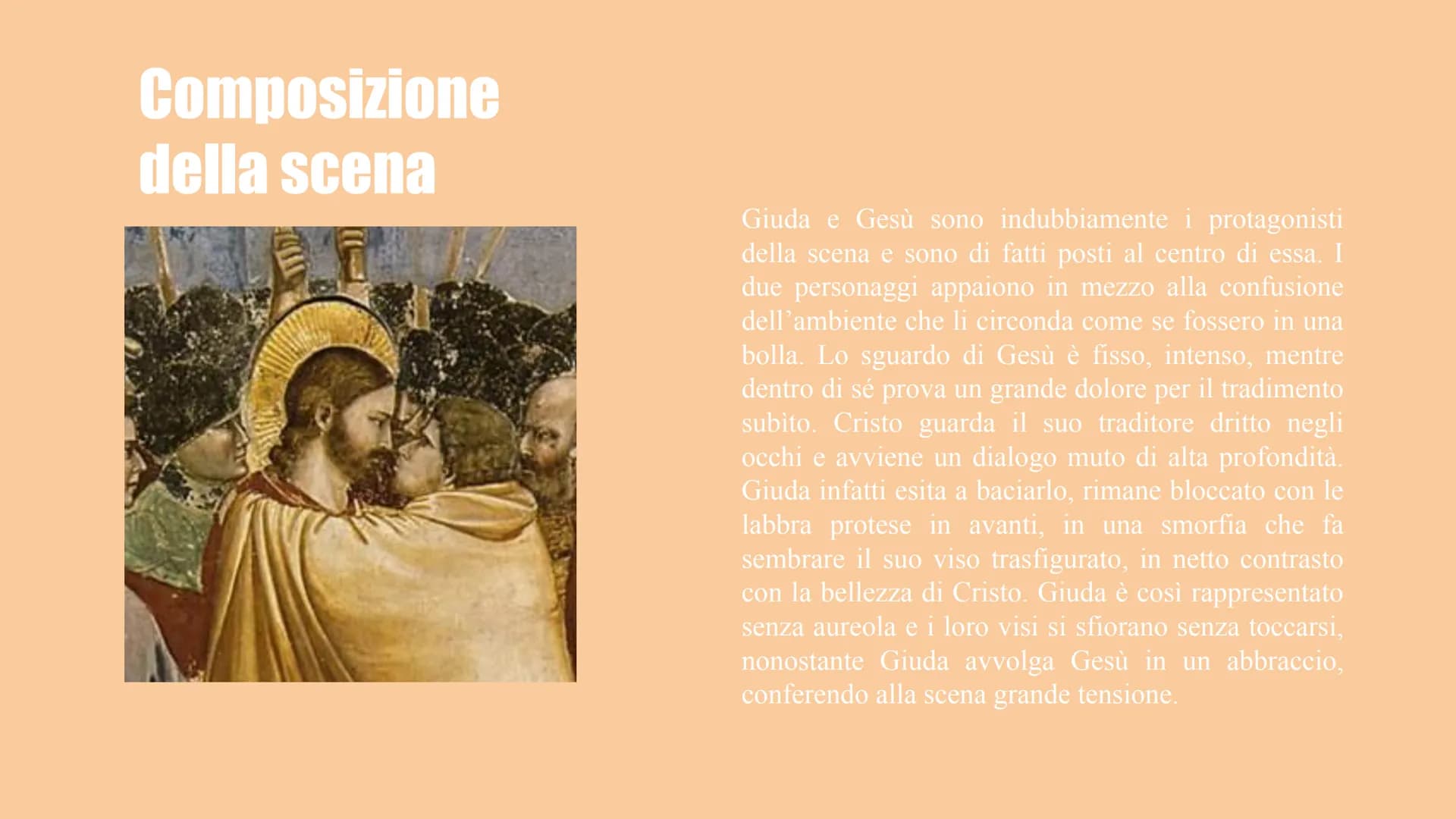 Il bacio di Giuda AUTORE: Giotto di Bondone
DATAZIONE: circa 1303-1305
TITOLO: Il bacio di Giuda
COLLOCAZIONE:
Cappella degli Scrovegni a
Pa