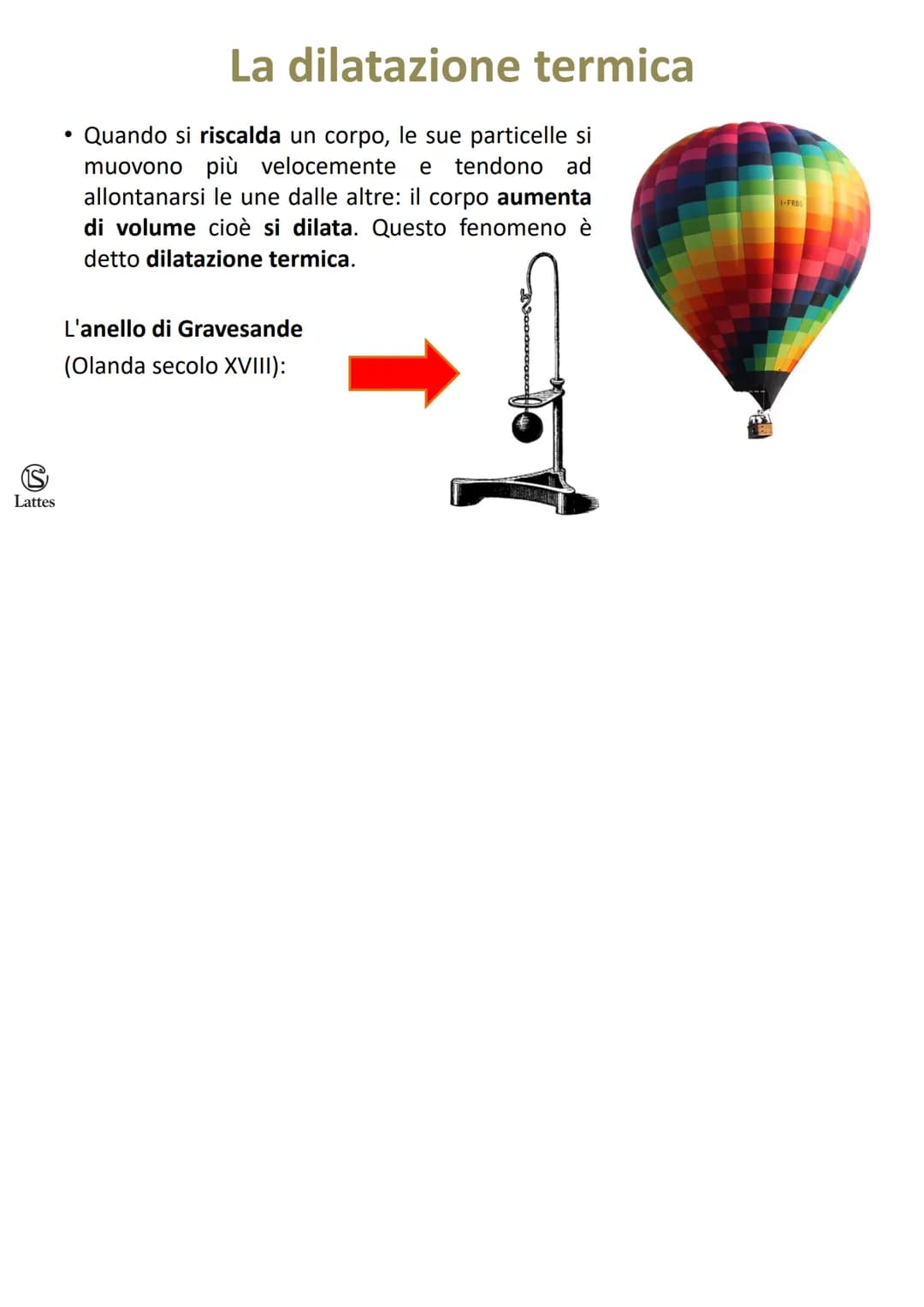 Il calore, la temperatura
e i cambiamenti di stato
S
Lattes
50-
40
30
20
10
O
-10-
-20
-30-
-40-
-120
100
80
60
40
-20
-40 Il calore e la te
