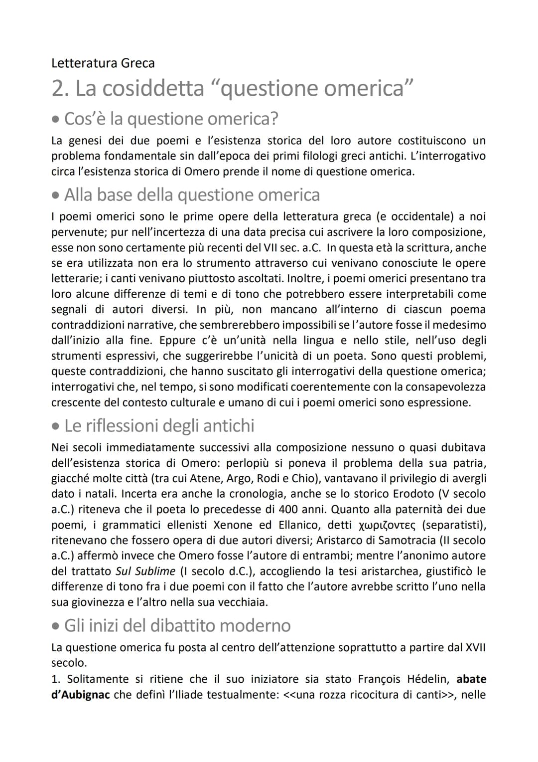 Letteratura Greca
Omero
1. Iliade e Odissea: ciò che resta dell'epica
arcaica
Fra i numerosi canti che la civiltà greca dell'età arcaica dov