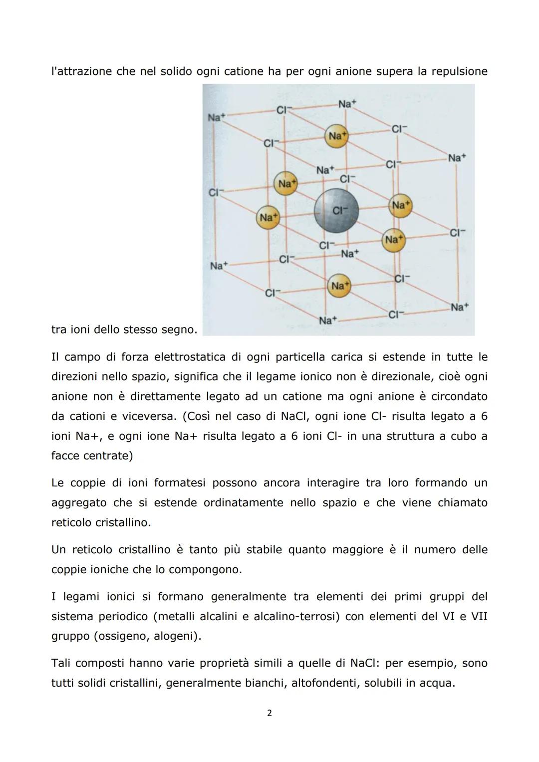 IL LEGAME IONICO
Se la differenza di elettronegatività fra i due elementi che intendono
legarsi è superiore a 1,9 avviene un trasferimento d