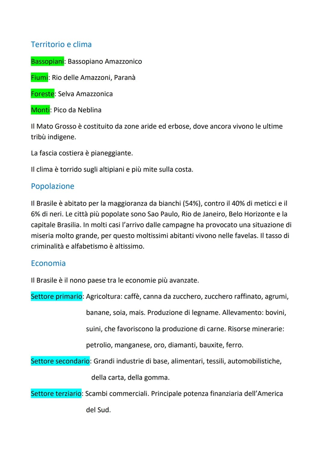 Brasile
Superficie: 8.502.728 km²
Popolazione: 192.379.287 ab.
Densità: 23 ab./km²
Capitale: Brasilia
Forma di governo: repubblica federale
