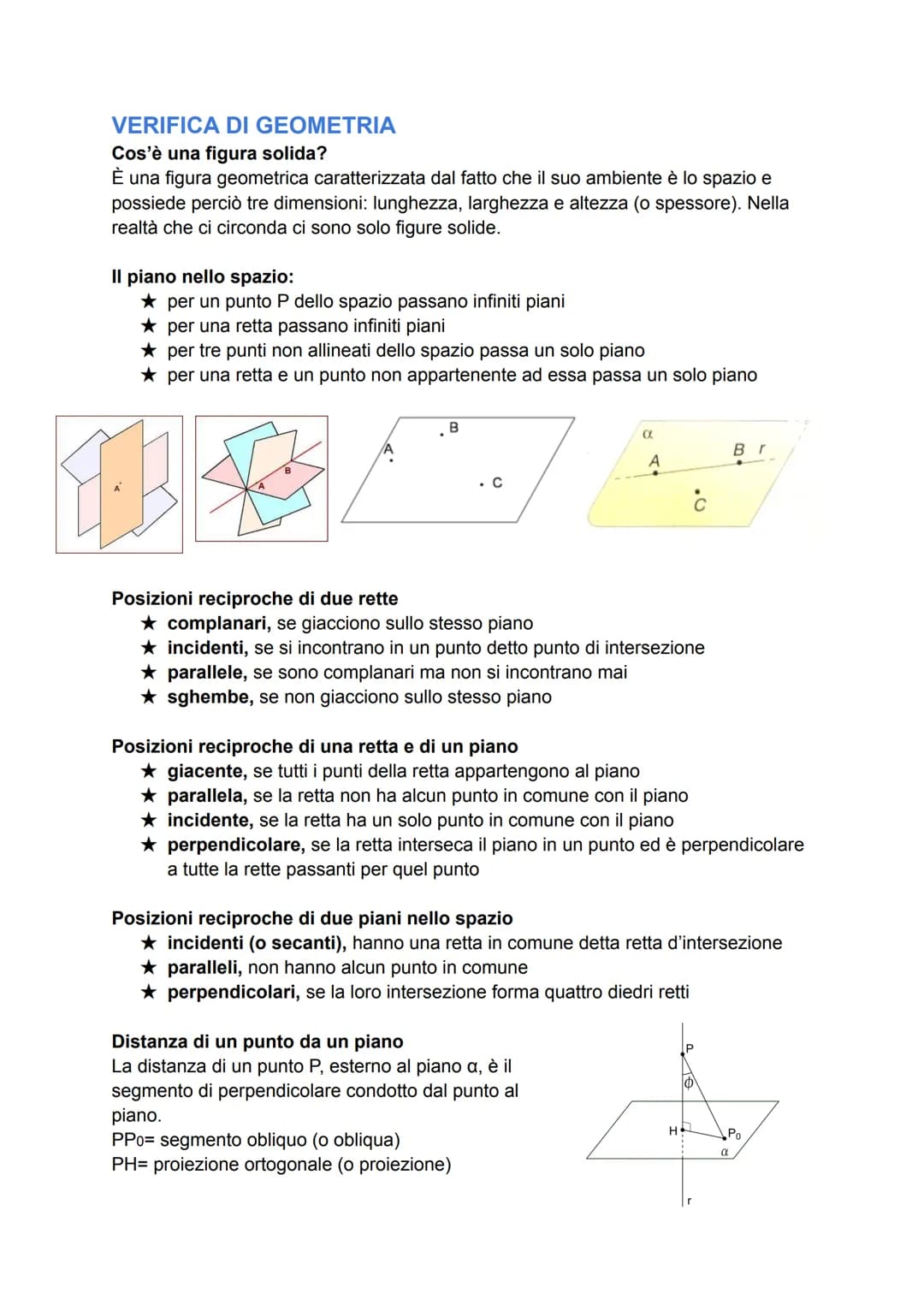 VERIFICA DI GEOMETRIA
Cos'è una figura solida?
È una figura geometrica caratterizzata dal fatto che il suo ambiente è lo spazio e
possiede p