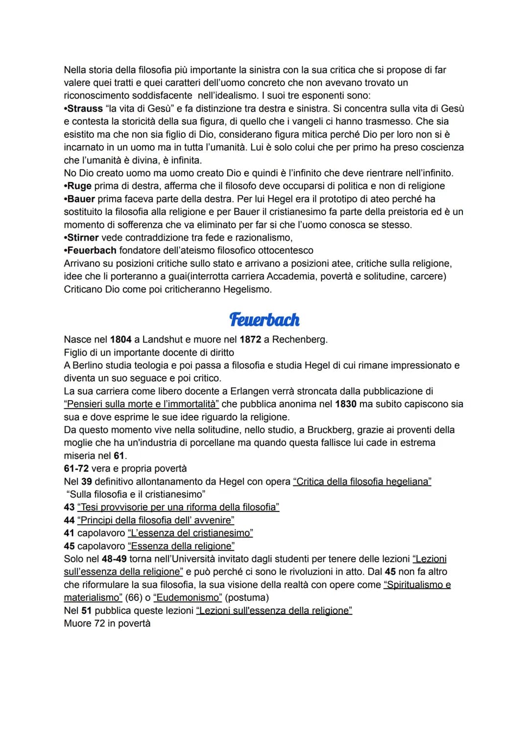 Destra hegeliana
Alla morte di Hegel 1831 gli allievi si distinguono tra vecchi e giovani hegeliani.
I vecchi si erano occupati della pubbli