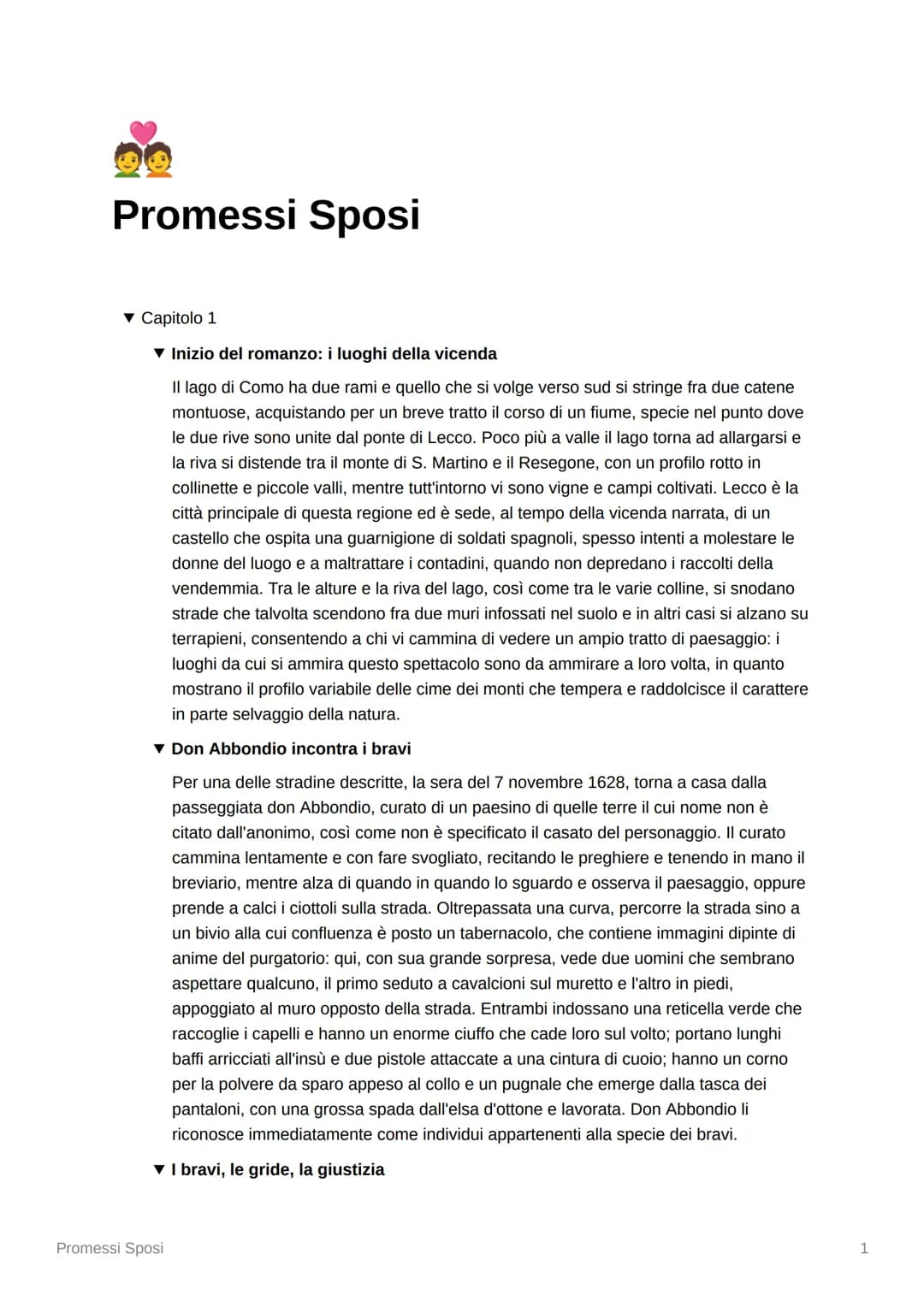 Promessi Sposi
▼ Capitolo 1
▼ Inizio del romanzo: i luoghi della vicenda
Il lago di Como ha due rami e quello che si volge verso sud si stri