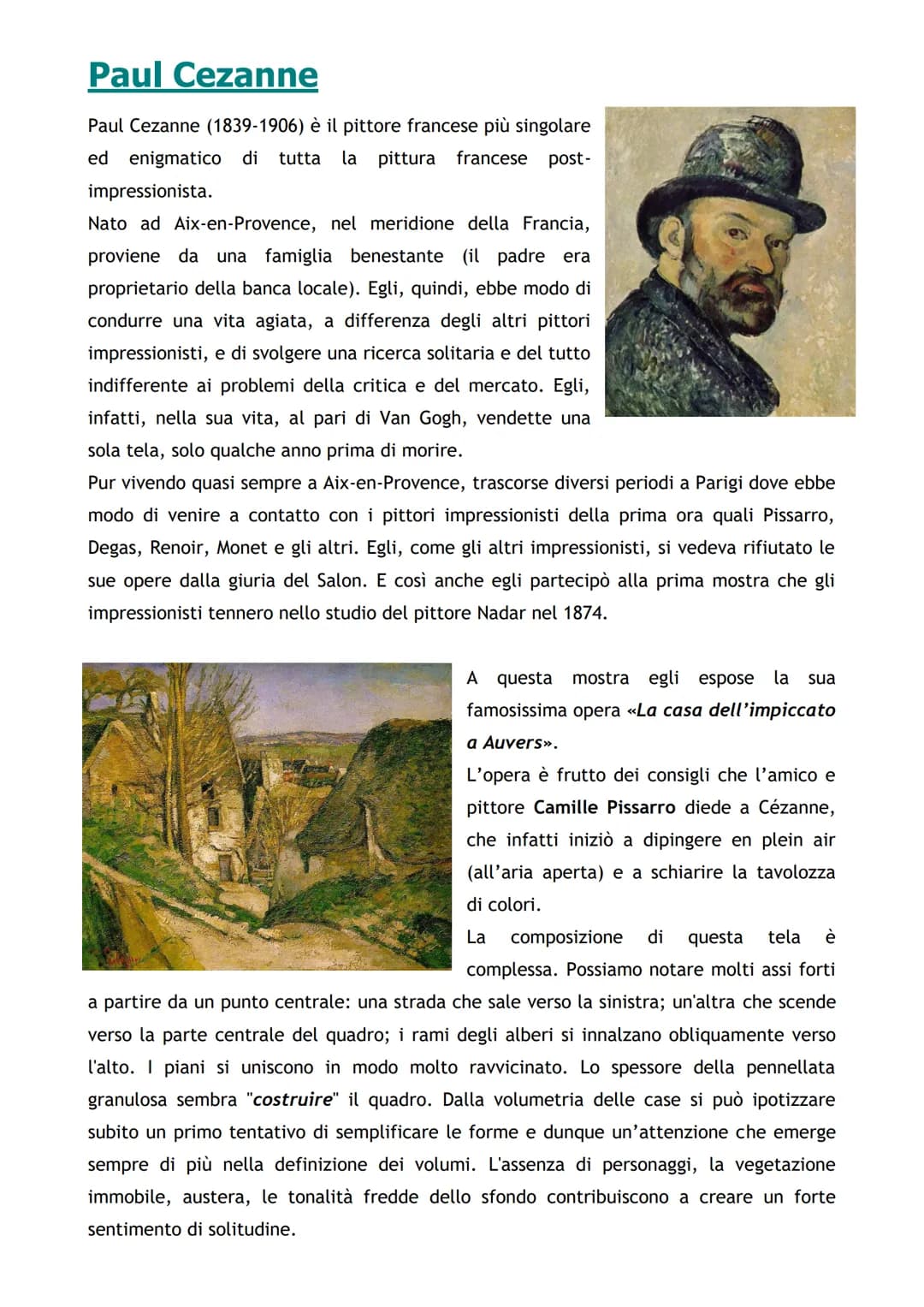 Paul Cezanne
Paul Cezanne (1839-1906) è il pittore francese più singolare
ed enigmatico di tutta la pittura francese post-
impressionista.
N