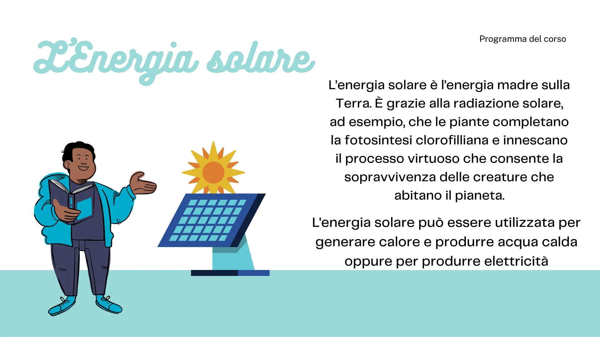 fonti
rinnovabili
e non
rinnovabili
10
12 1
2
93
08
8
4
7
5
6 Renewable Energy
Non-Renewable Energ
power Energy
Solar Energy
Energy
The Fuel