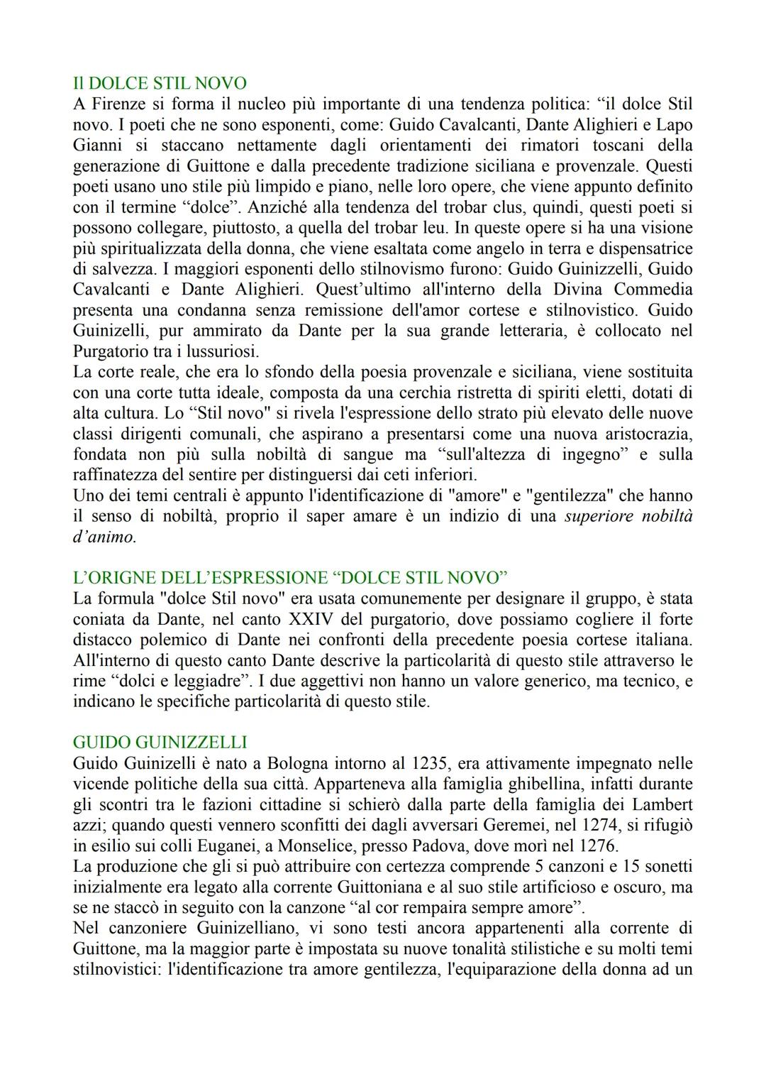 II DOLCE STIL NOVO

A Firenze si forma il nucleo più importante di una tendenza politica: "il dolce Stil
novo. I poeti che ne sono esponenti