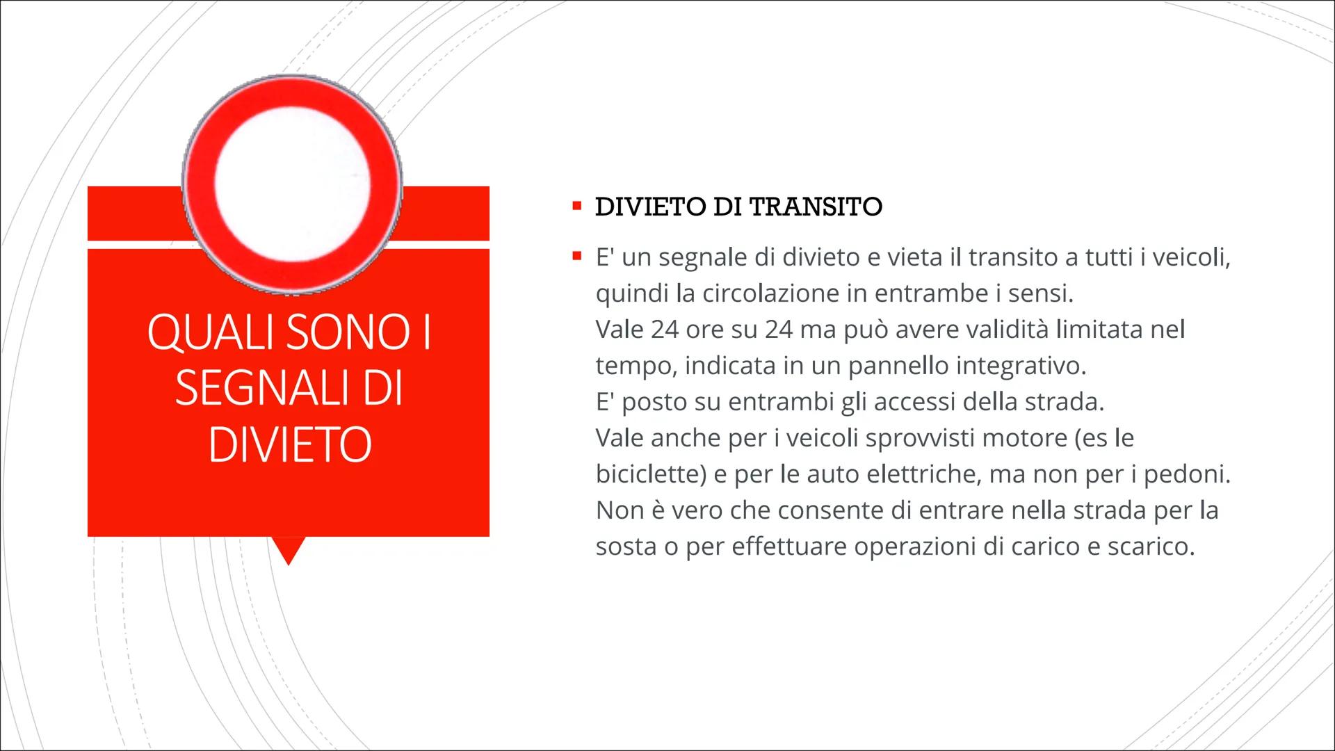# I SEGNALI STRADALI E DIVIETO

Costituzione COSA SONO I
SEGNALI
STRADALI

■ Il nostro Codice della Strada disciplina all'articolo 39 i segn