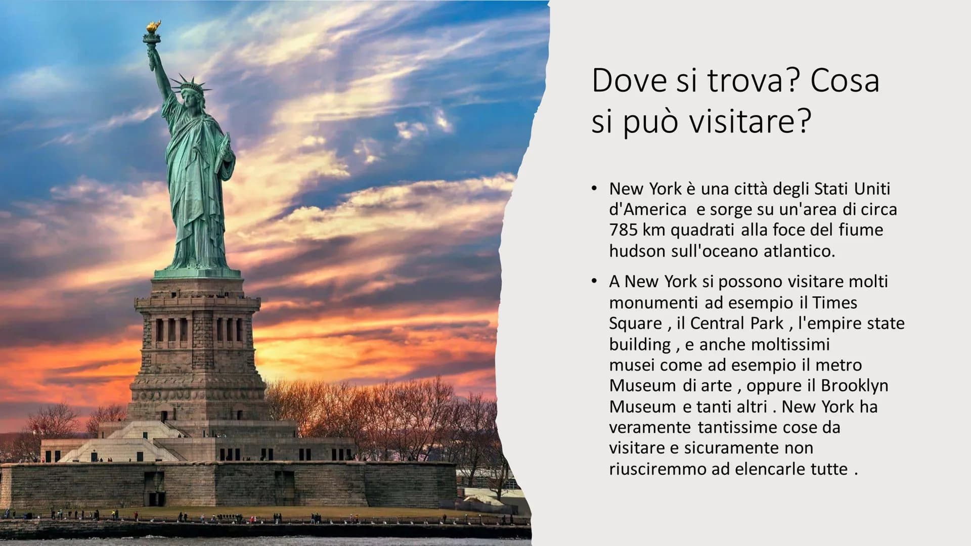 New York
455
NEVE
ANIVERSALA
dismi
DE BERC 2003
Dove si trova? Cosa
si può visitare?
●
New York è una città degli Stati Uniti
d'America e so