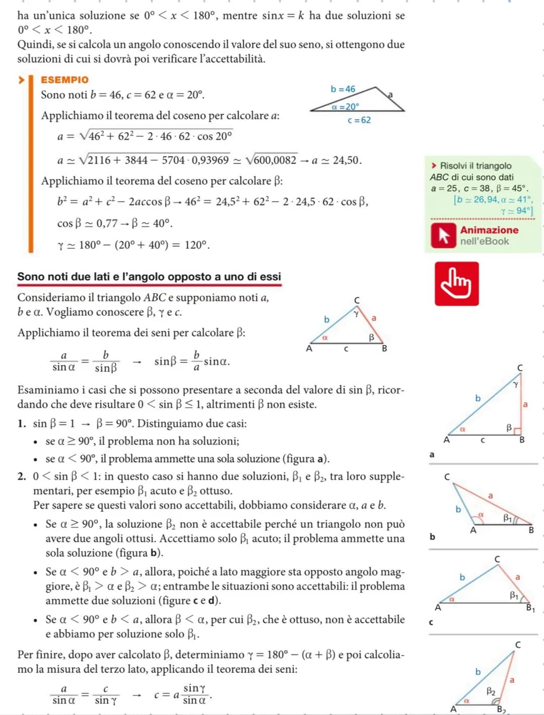 Triangoli rettangoli
Possiamo scrivere le proporzioni
BC: AB=PH: AP,
AC: AB=AH: AP,
e, poiché AP=1, PH = sina e AH = cosa,
otteniamo:
TEOREM