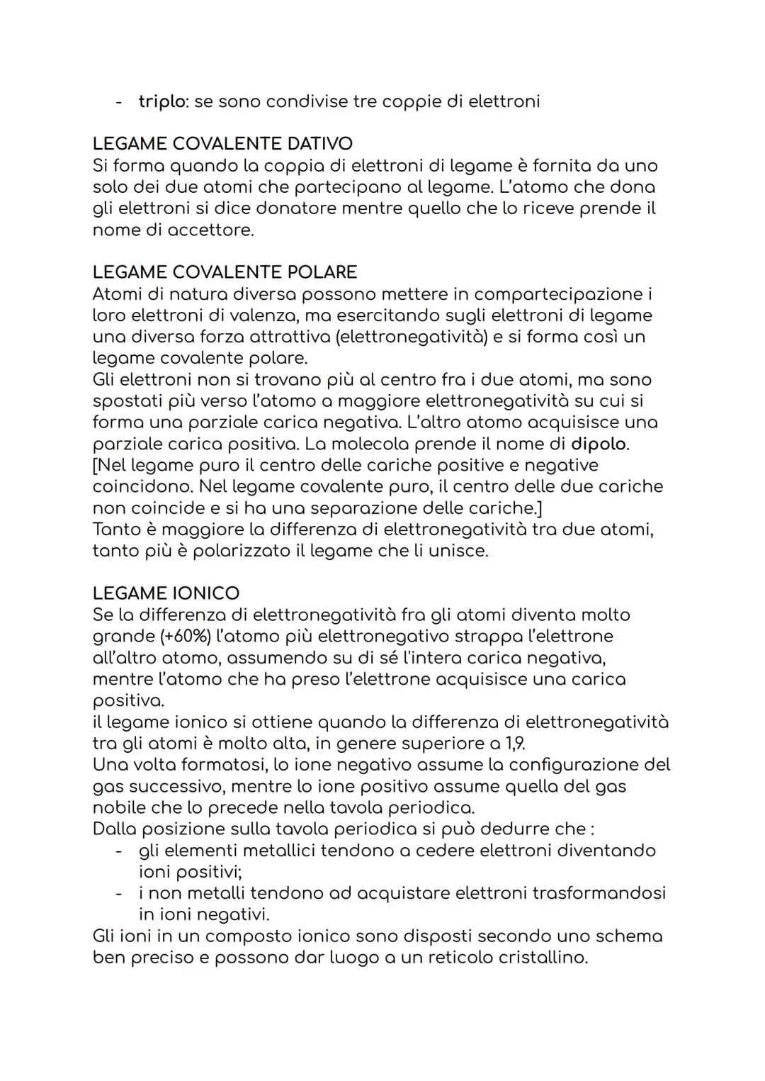 I LEGAMI
Nonostante l'enorme numero di combinazioni possibili fra gli
atomi, non tutte sono realizzabili: un composto si forma solo se la
su