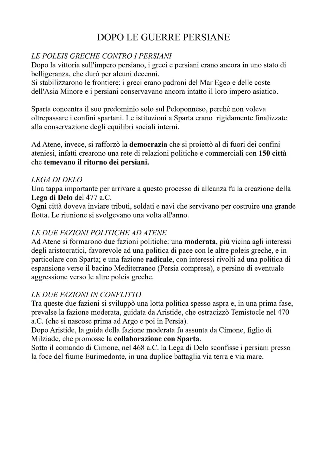 DOPO LE GUERRE PERSIANE
LE POLEIS GRECHE CONTRO I PERSIANI
Dopo la vittoria sull'impero persiano, i greci e persiani erano ancora in uno sta