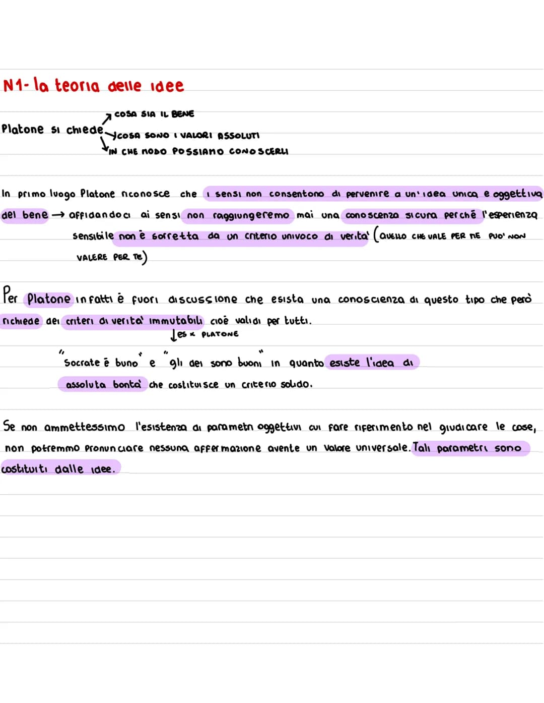 N1-la teoria delle idee
Platone si chiede.
COSA SIA IL BENE
YCOSA SONO I VALORI ASSOLUTI
IN CHE MODO POSSIAMO CONOSCERLI
In primo luogo Plat