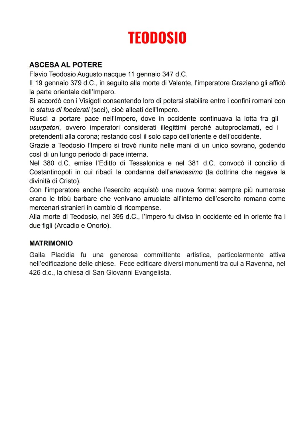 TEODOSIO
ASCESA AL POTERE
Flavio Teodosio Augusto nacque 11 gennaio 347 d.C.
II 19 gennaio 379 d.C., in seguito alla morte di Valente, l'imp