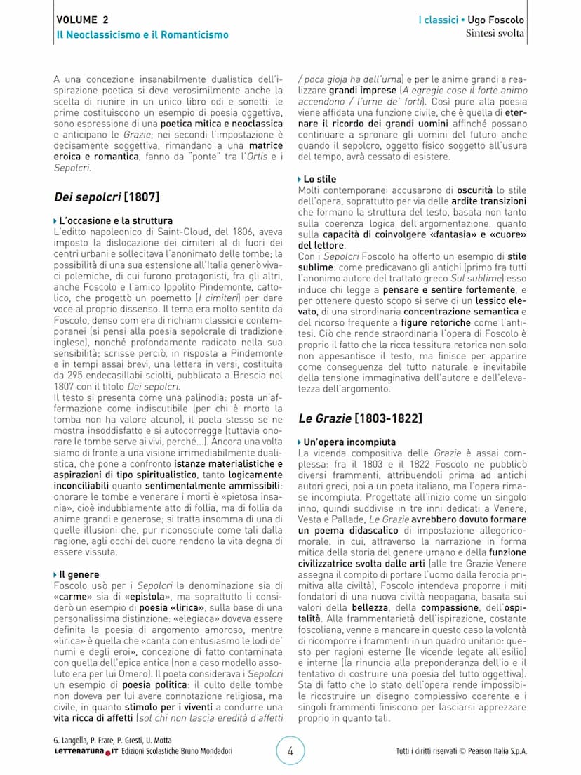 VOLUME 2
Il Neoclassicismo e il Romanticismo
UGO FOSCOLO
PERCHÉ FOSCOLO È UN CLASSICO?
1. Perché i suoi scritti, come tutti i classici, ries