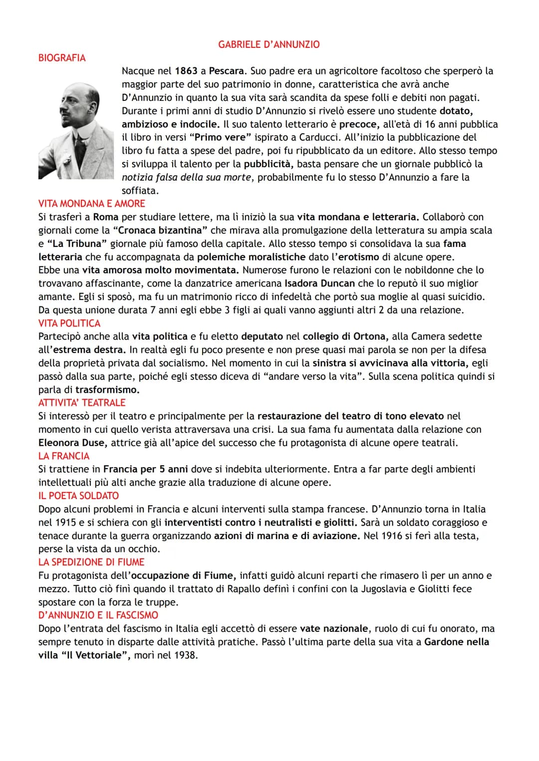 BIOGRAFIA
GABRIELE D'ANNUNZIO
Nacque nel 1863 a Pescara. Suo padre era un agricoltore facoltoso che sperperò la
maggior parte del suo patrim
