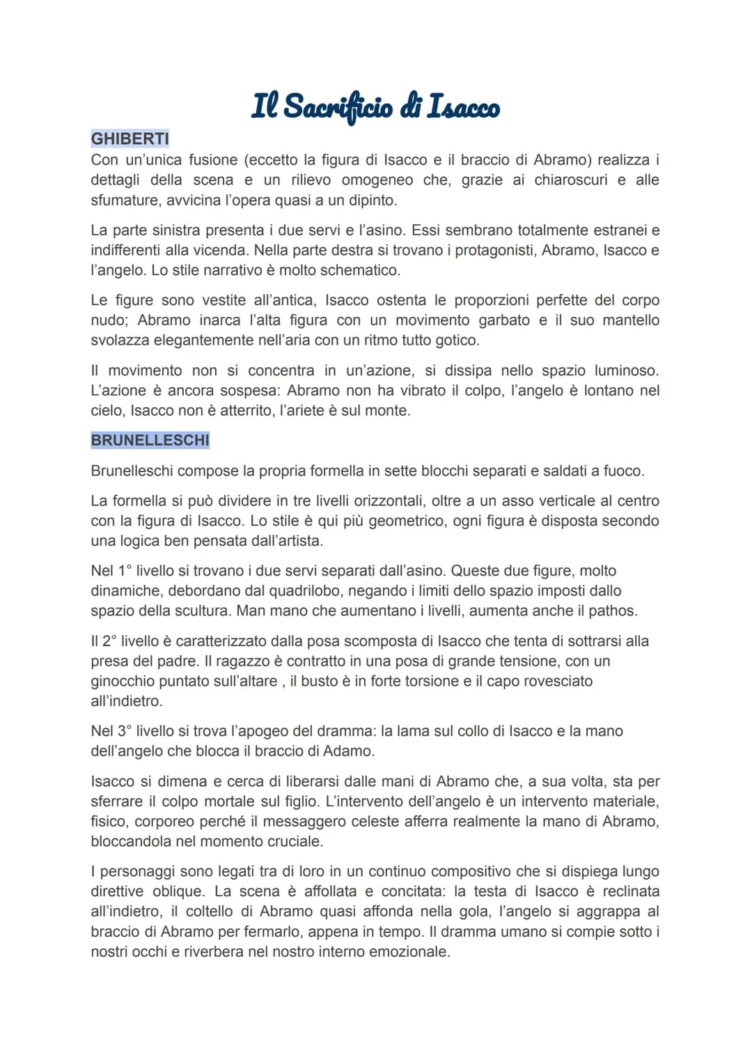 Il Sacrificio di Isacco
GHIBERTI
Con un'unica fusione (eccetto la figura di Isacco e il braccio di Abramo) realizza i
dettagli della scena e