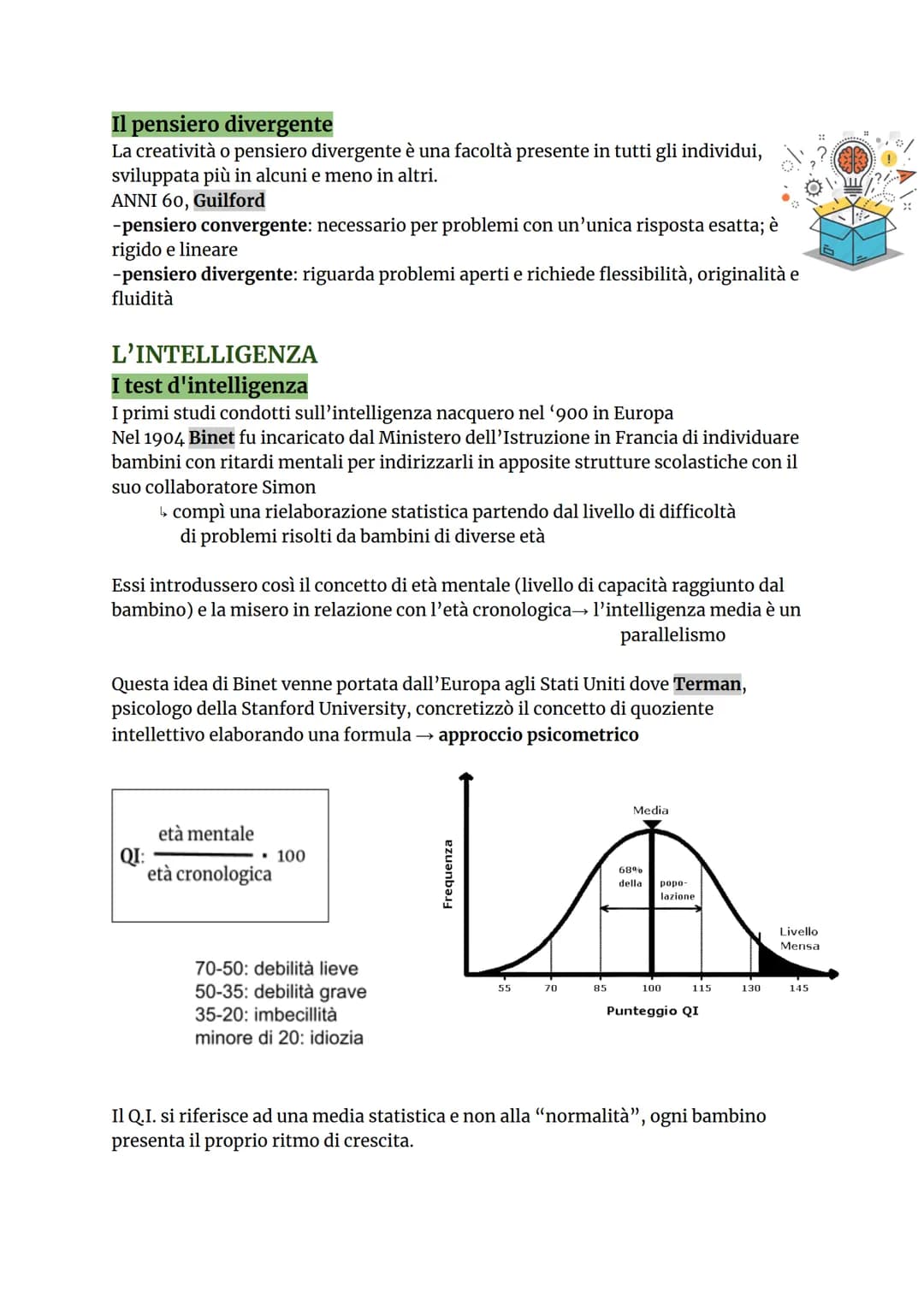 IL PENSIERO
Il pensiero è l'attività cognitiva più elevata e può essere considerato
uno strumento dell'intelligenza umana.
↳ è astratto e co