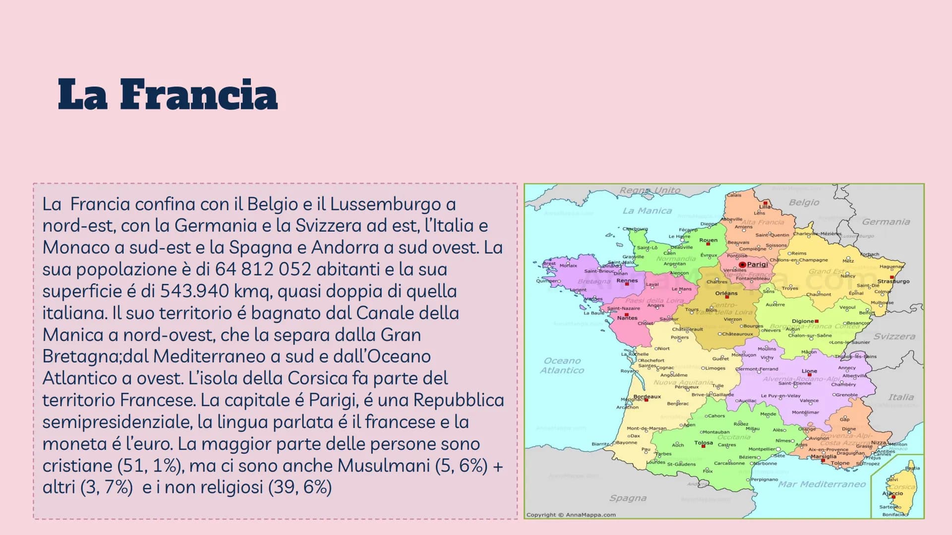 Territorio e
ambiente della
Francia Aspetto fisico della Francia |
Parigi
Superficie
Popolazione 64.812.052 ab.
Moneta
Capitale
543.940 km²
