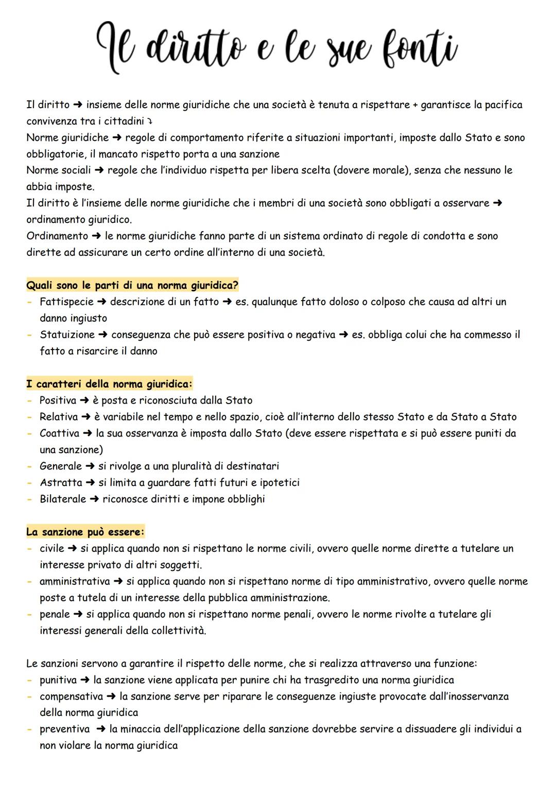 W diritto e le sue fonti
Il diritto → insieme delle norme giuridiche che una società è tenuta a rispettare + garantisce la pacifica
conviven