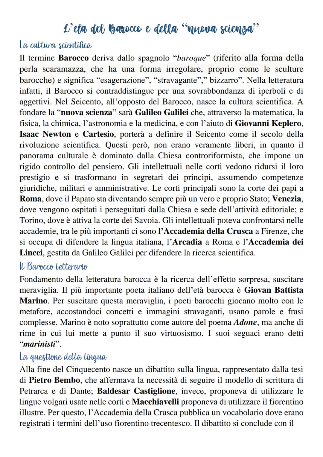 L'eta del Barocco e della "nuova scienza"
La cultura scientifica
Il termine Barocco deriva dallo spagnolo "baroque" (riferito alla forma del