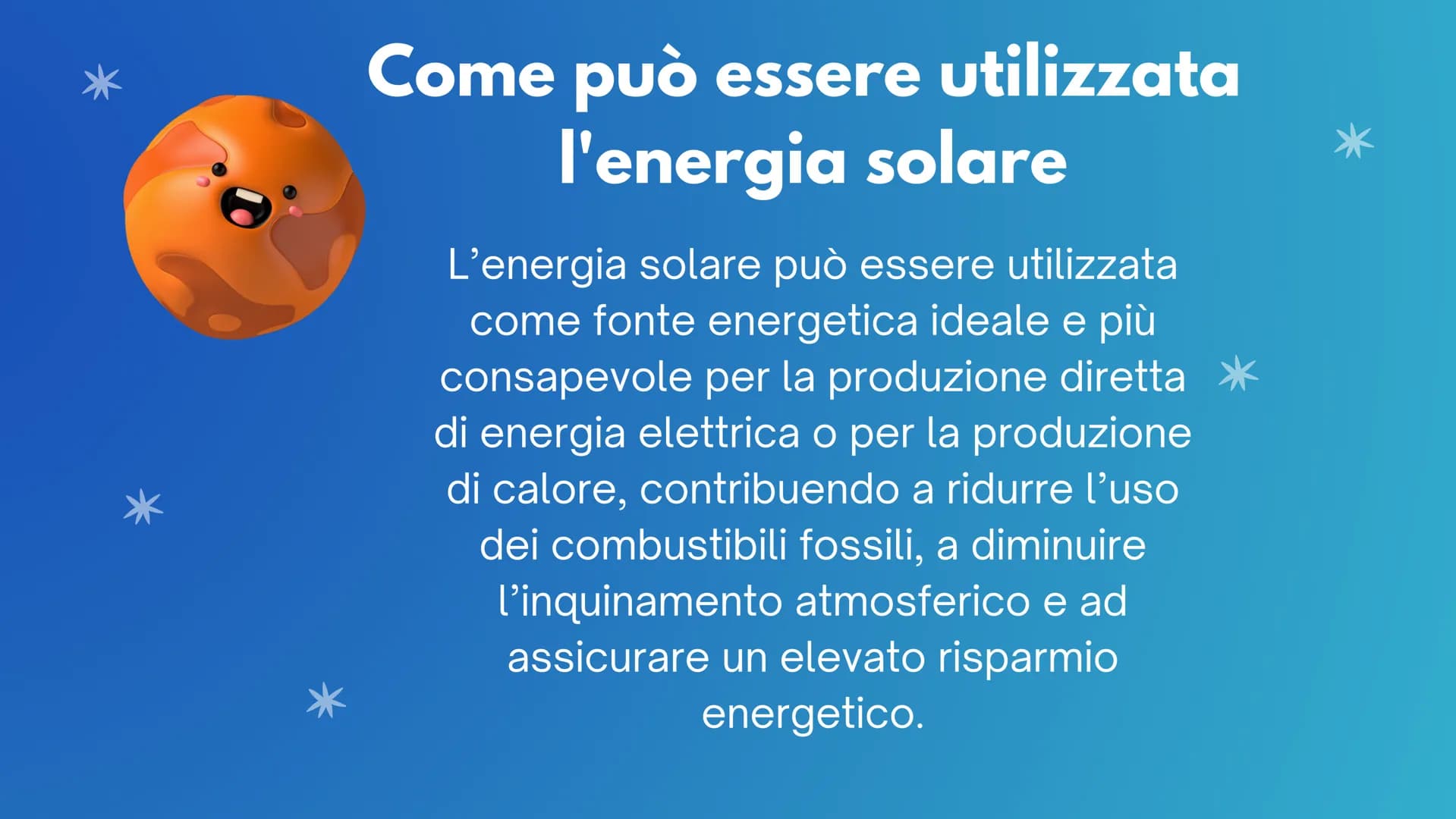 By Fiorenzo Alessia
L'energia solare cos è il sole
Il sole è la stella del sistema
solare, costituita da materia
gassosa che emana luce e ca