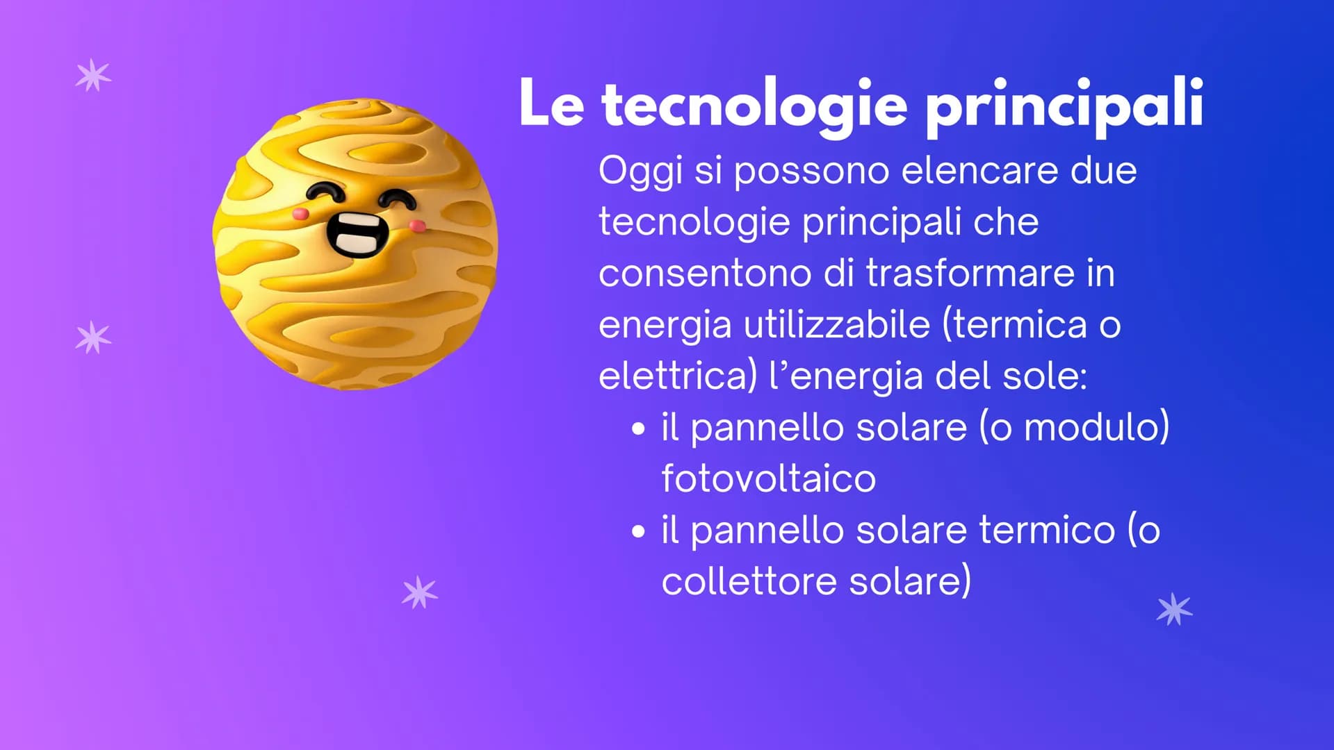 By Fiorenzo Alessia
L'energia solare cos è il sole
Il sole è la stella del sistema
solare, costituita da materia
gassosa che emana luce e ca