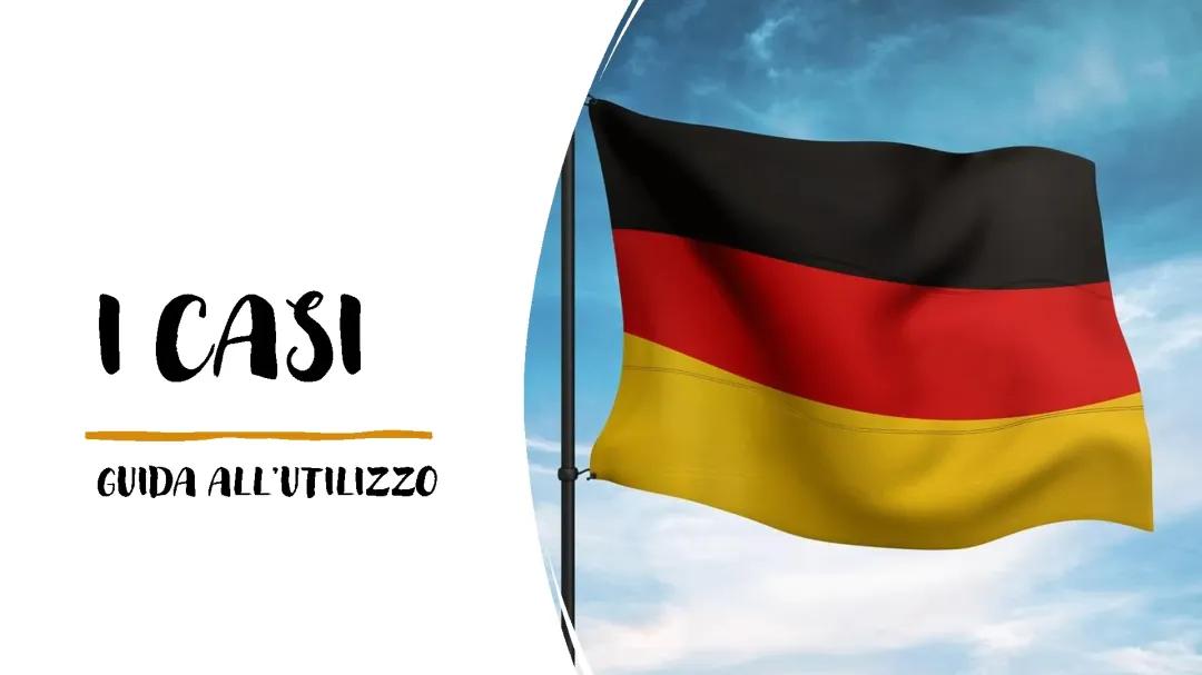 I casi in tedesco supersintesi (Überblick - Overview)