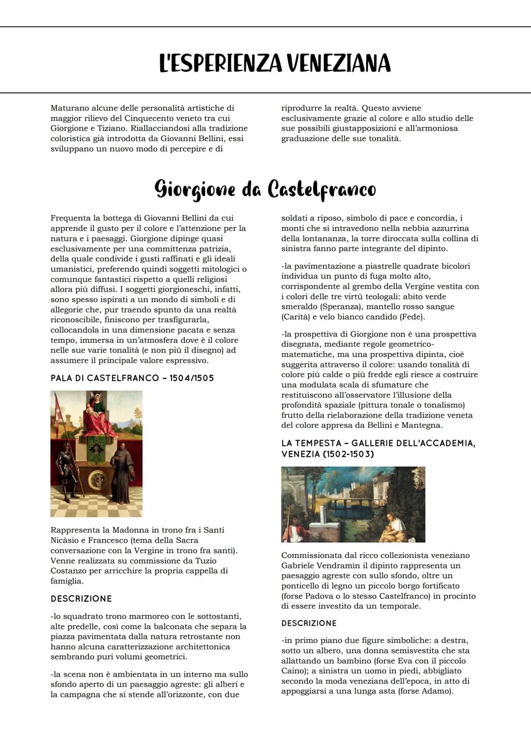 L'ESPERIENZA VENEZIANA
Maturano alcune delle personalità artistiche di
maggior rilievo del Cinquecento veneto tra cui
Giorgione e Tiziano. R
