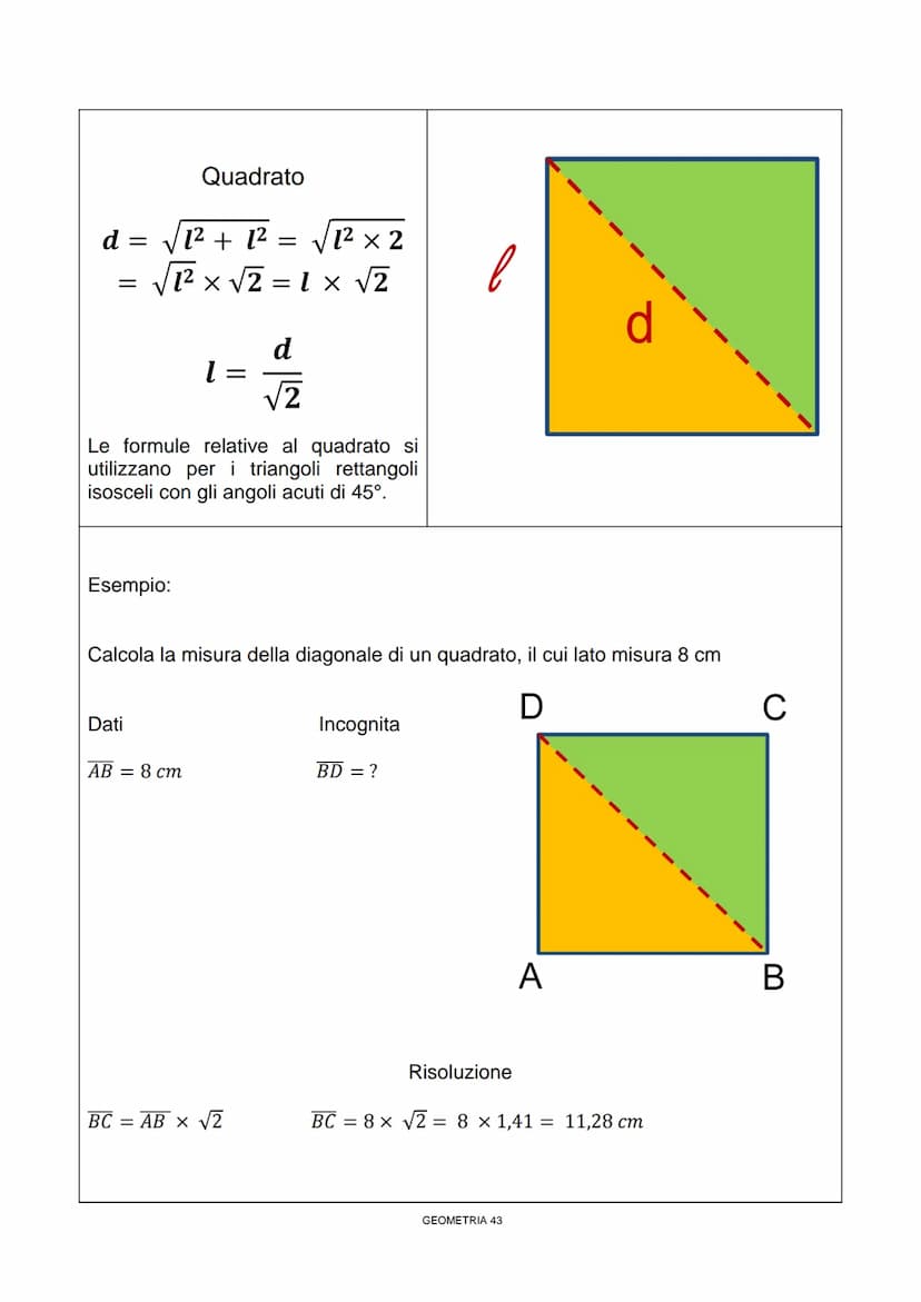 Enunciato
In un triangolo rettangolo il quadrato
costruito sull'ipotenusa è equivalente
alla somma dei quadrati costruiti sui
cateti
TEOREMA