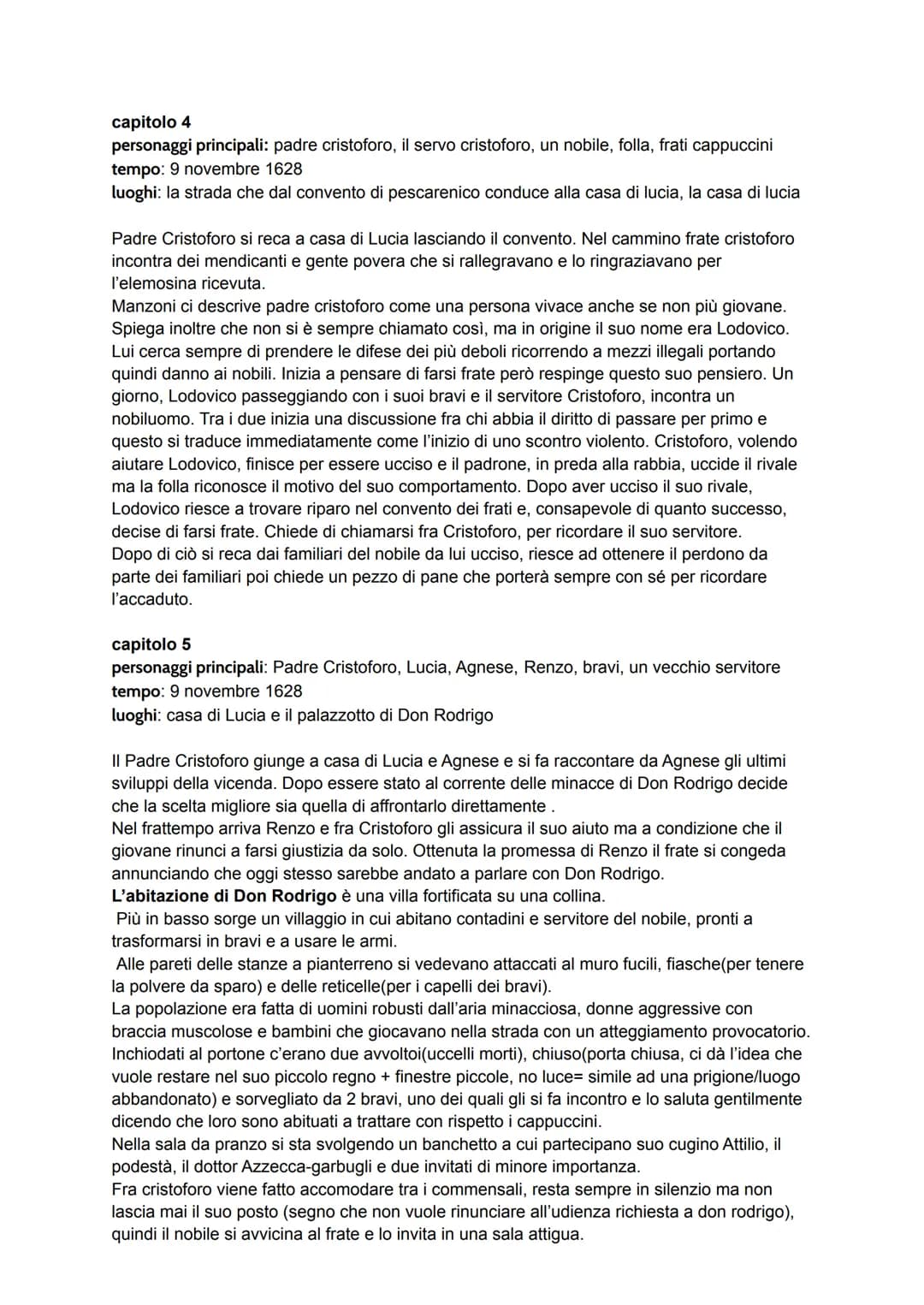 capitolo 4
personaggi principali: padre cristoforo, il servo cristoforo, un nobile, folla, frati cappuccini
tempo: 9 novembre 1628
luoghi: l