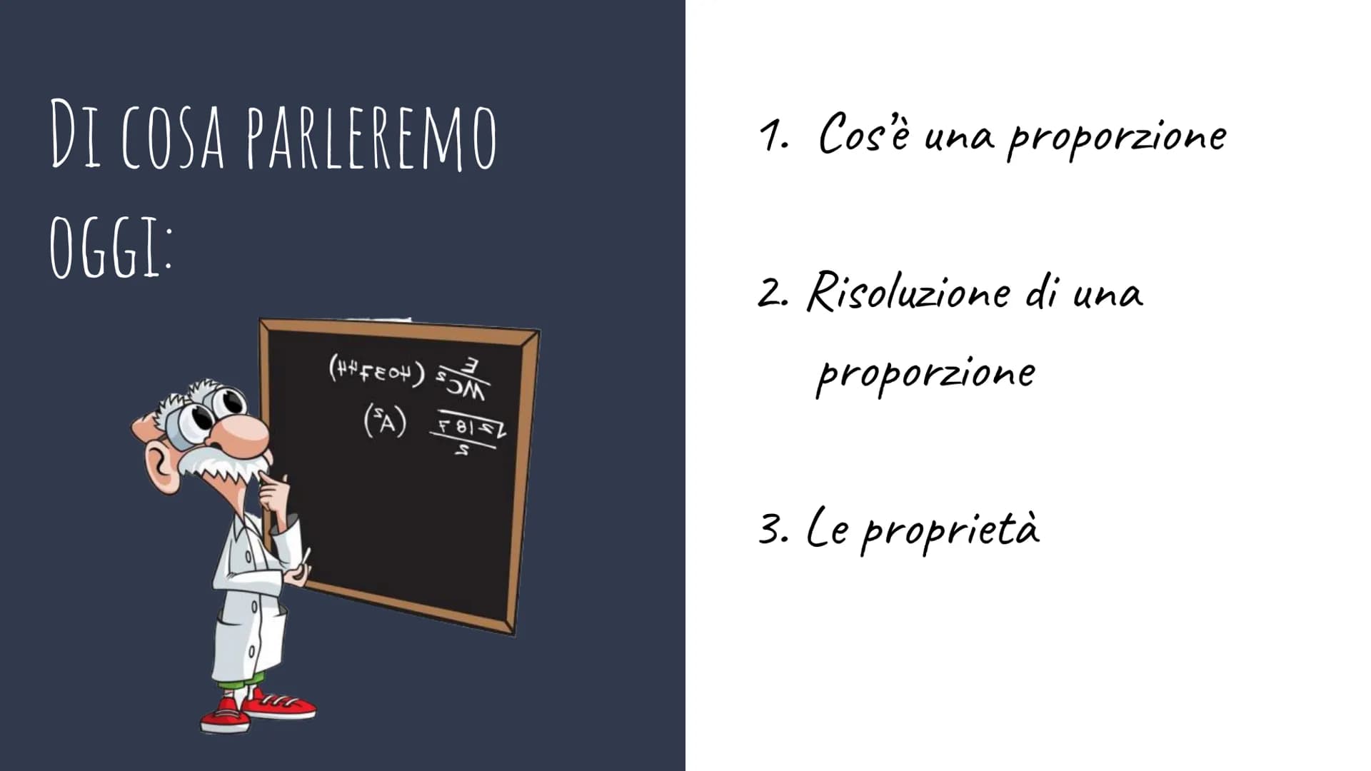 DI COSA PARLEREMO
OGGI:
3
(FEO) M
(SA)
F81-2
S
1. Cos'è una proporzione
2. Risoluzione di una
proporzione
3. Le proprietà 1. COS'È UNA PROPO