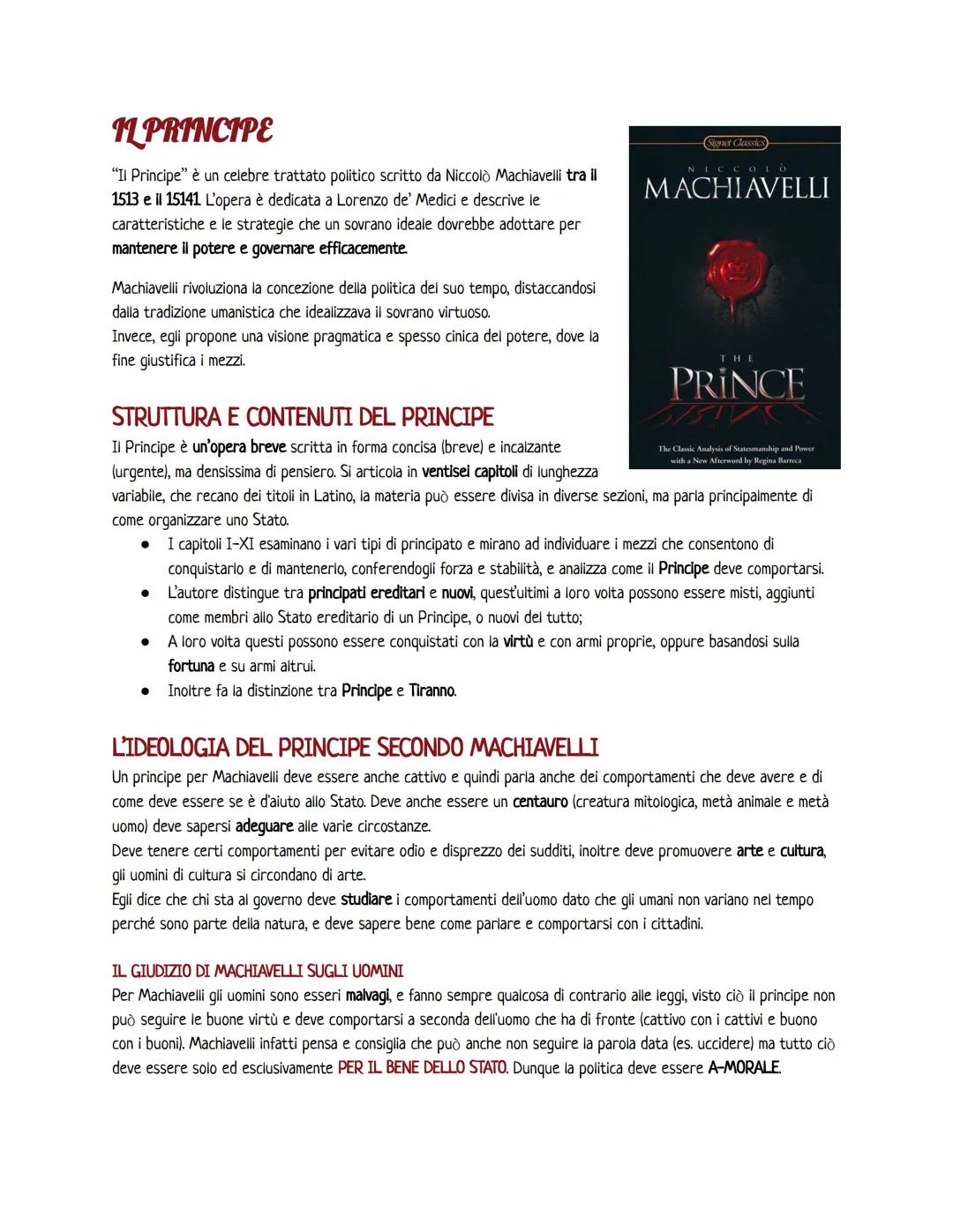 NICCOLO' MACHIAVELLI - IL PRINCIPE
L'autore è Toscano, nacque a Firenze nel 1469, da una famiglia borghese, ebbe
un'educazione umanistica ba