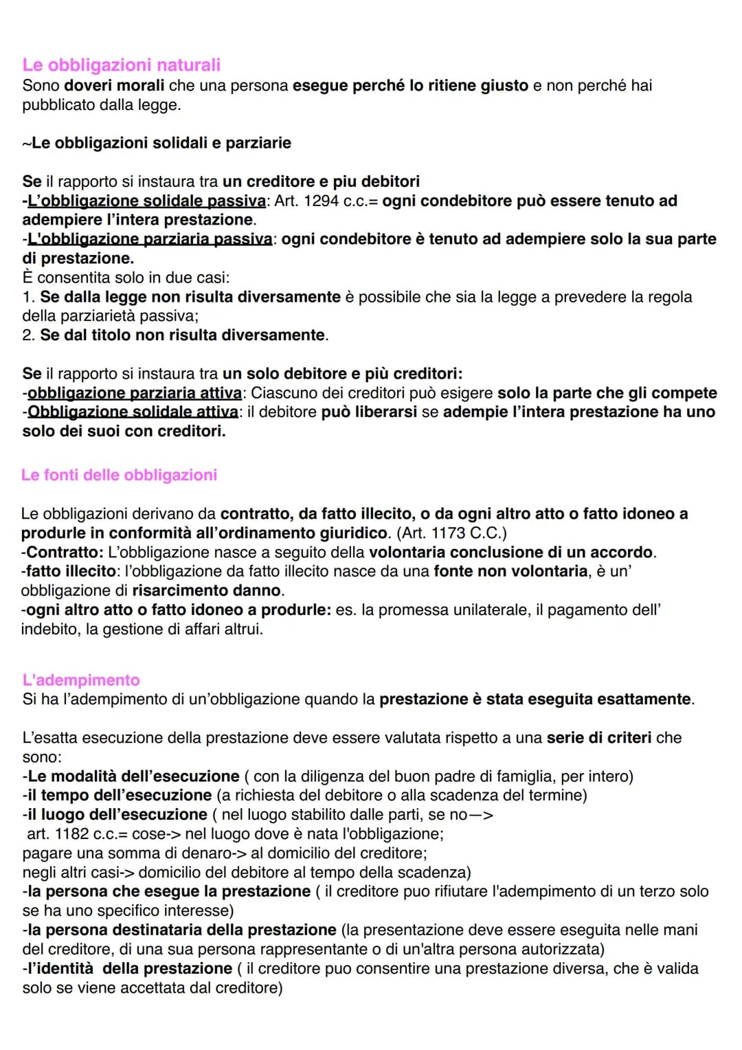 LE OBBLIGAZIONI
Caratteristiche fondamentali:
1. Sono diritti a una prestazione personale che puo assumere diverse forme
2. Sono diritti rel