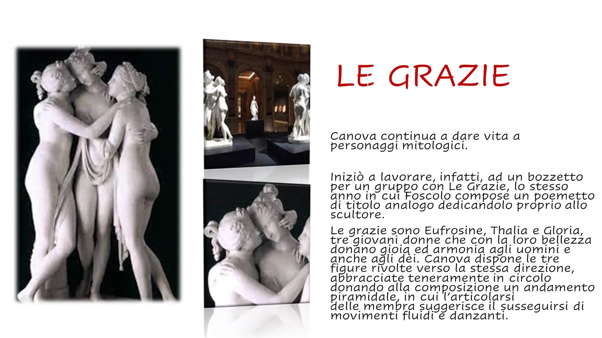 ANTONIO
CANOVA
Isabella Perocchi 4°F L'esperienza romana gli diede la possibilità di
essere accolto e protetto da nobili veneziani che
lo po