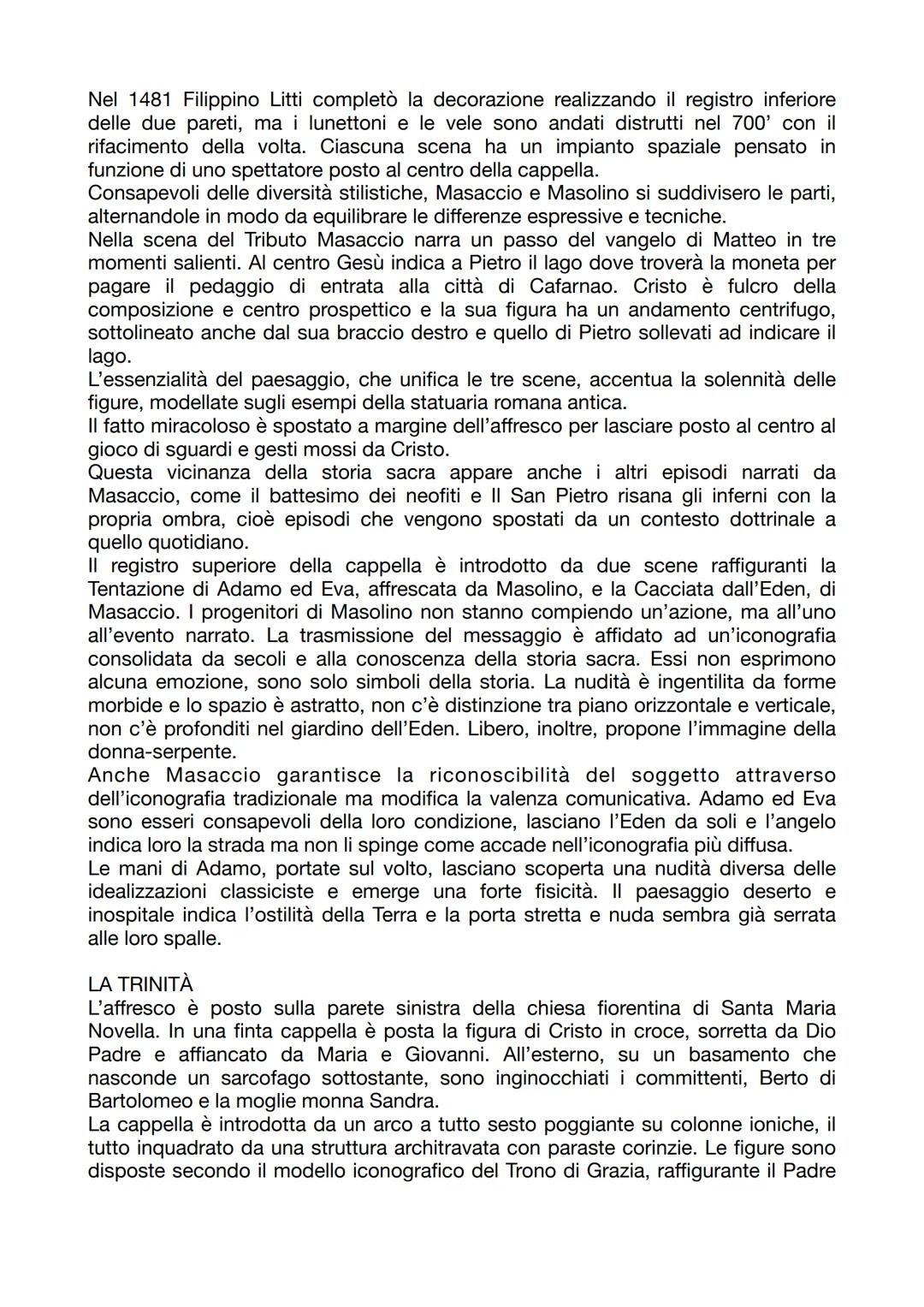 # MASACCIO

Nacque nel 1401 e ansime a Brunelleschi e Donatello ha dato avvio al
rinascimento a Firenze; nel 1417 giunge a Firenze.
La sua p