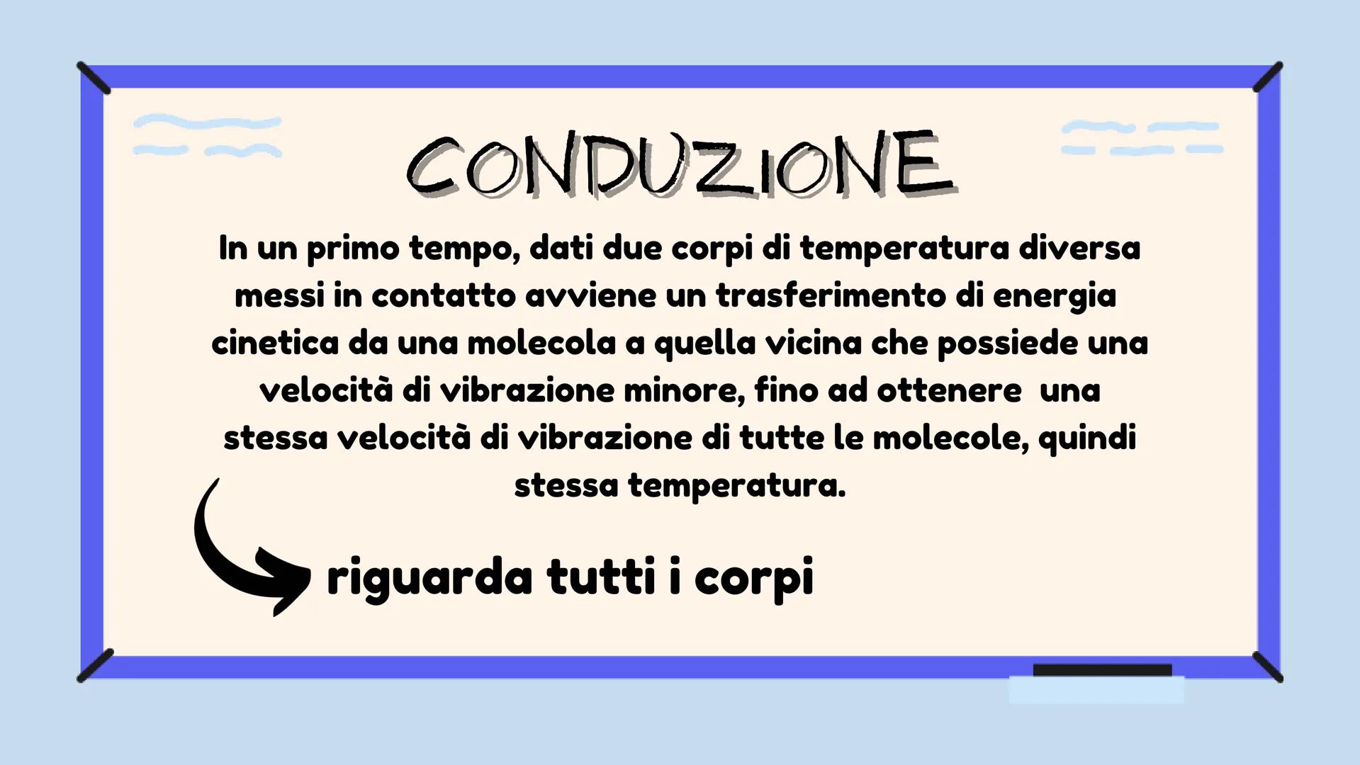 LA PROPAGAZIONE
DEL CALORE
do CHE COSA È IL CALORE?
Il calore è una particolare forma di energia,
chiamata energia termica, che può essere
t